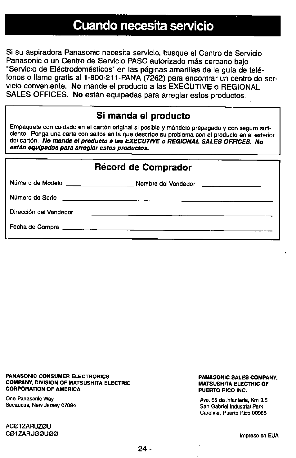 Cuando necesita servicio, Si manda el producto, Récord de comprador | Panasonic QUICKDRAW MC-V7377 User Manual | Page 48 / 48