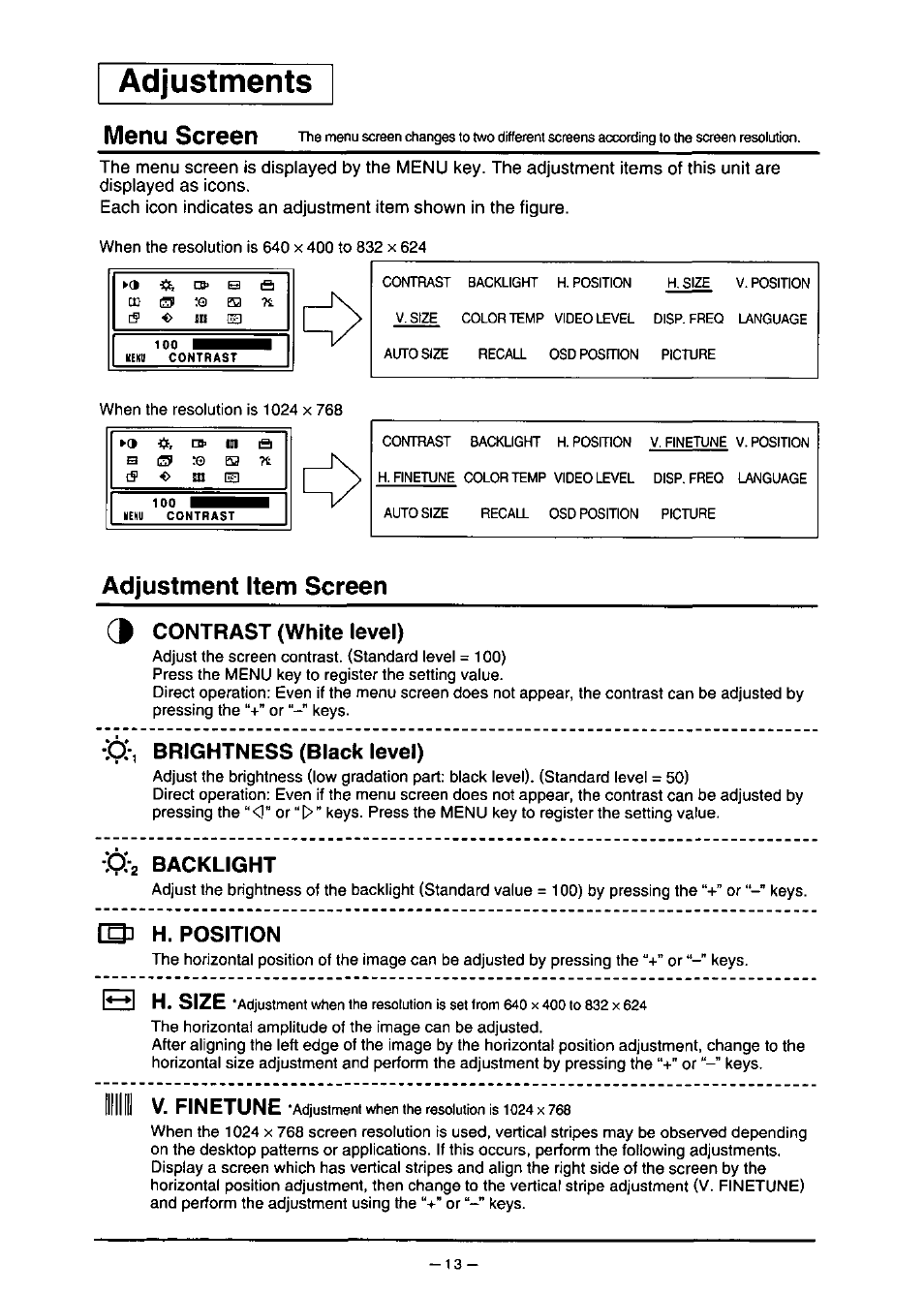 Adjustment item screen, D contrast (white level), Brightness (black level) | Ici-2 backlight, Ql h. position, Adjustments, Menu screen, O h. size, V. finetune | Panasonic PANAFLAT TX-D5L31F User Manual | Page 14 / 67