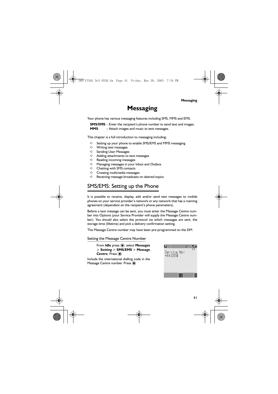 Messaging, Sms/ems: setting up the phone | Panasonic EB-G60 User Manual | Page 52 / 111