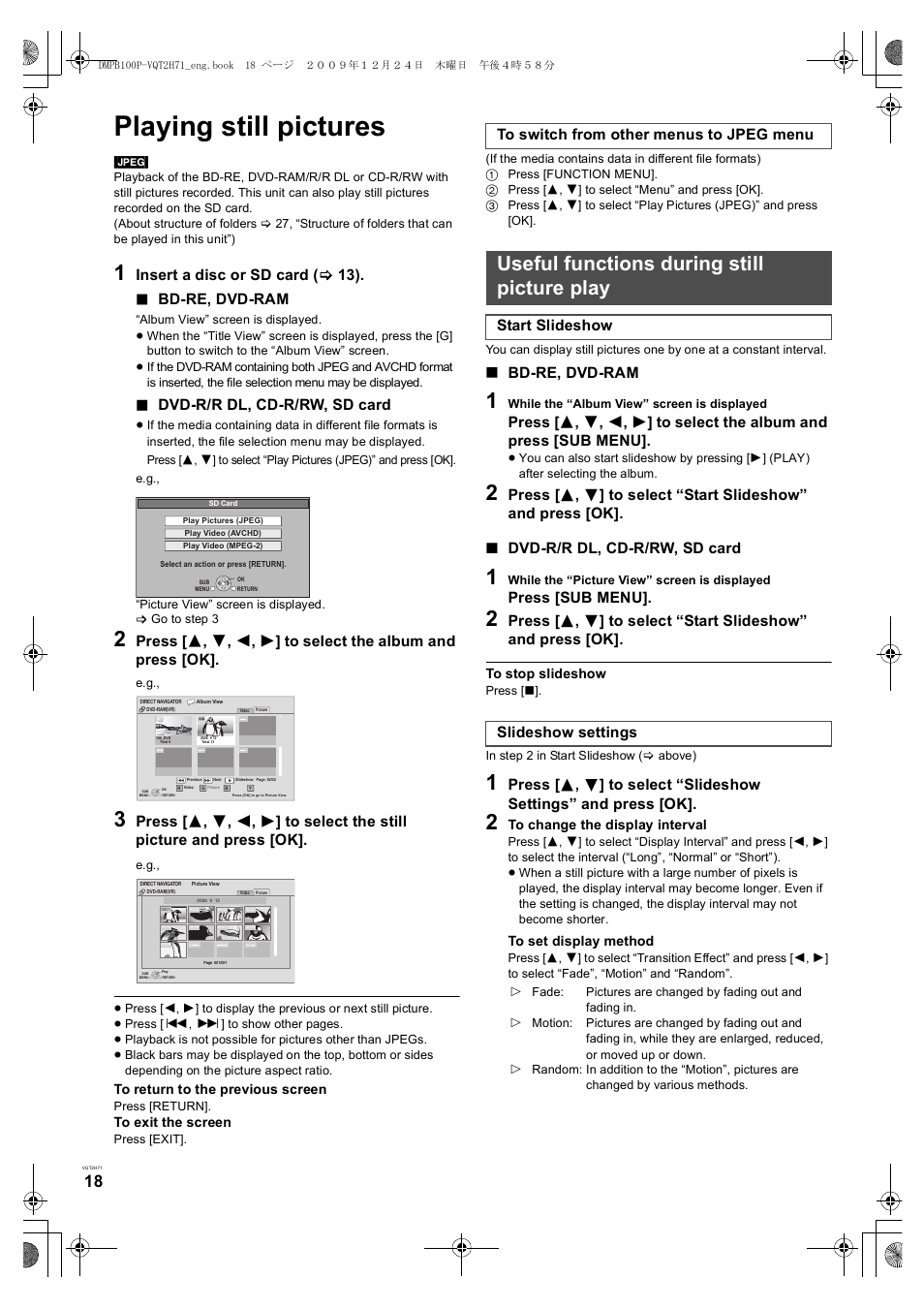 Playing still pictures, Useful functions during still picture play, Insert a disc or sd card ( > 13). ∫ bd-re, dvd-ram | Dvd-r/r dl, cd-r/rw, sd card, Bd-re, dvd-ram, Press [sub menu, Start slideshow slideshow settings | Panasonic DMP-B100 User Manual | Page 18 / 36