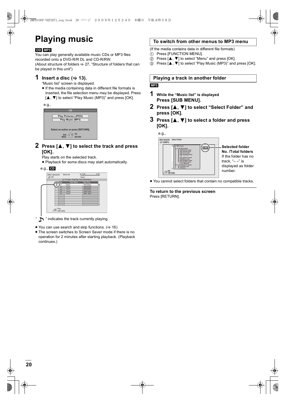 Playing music, Insert a disc ( > 13), Press [ 3 , 4 ] to select the track and press [ok | Press [sub menu, Press [ 3 , 4 ] to select a folder and press [ok | Panasonic DMP-B100 User Manual | Page 20 / 36