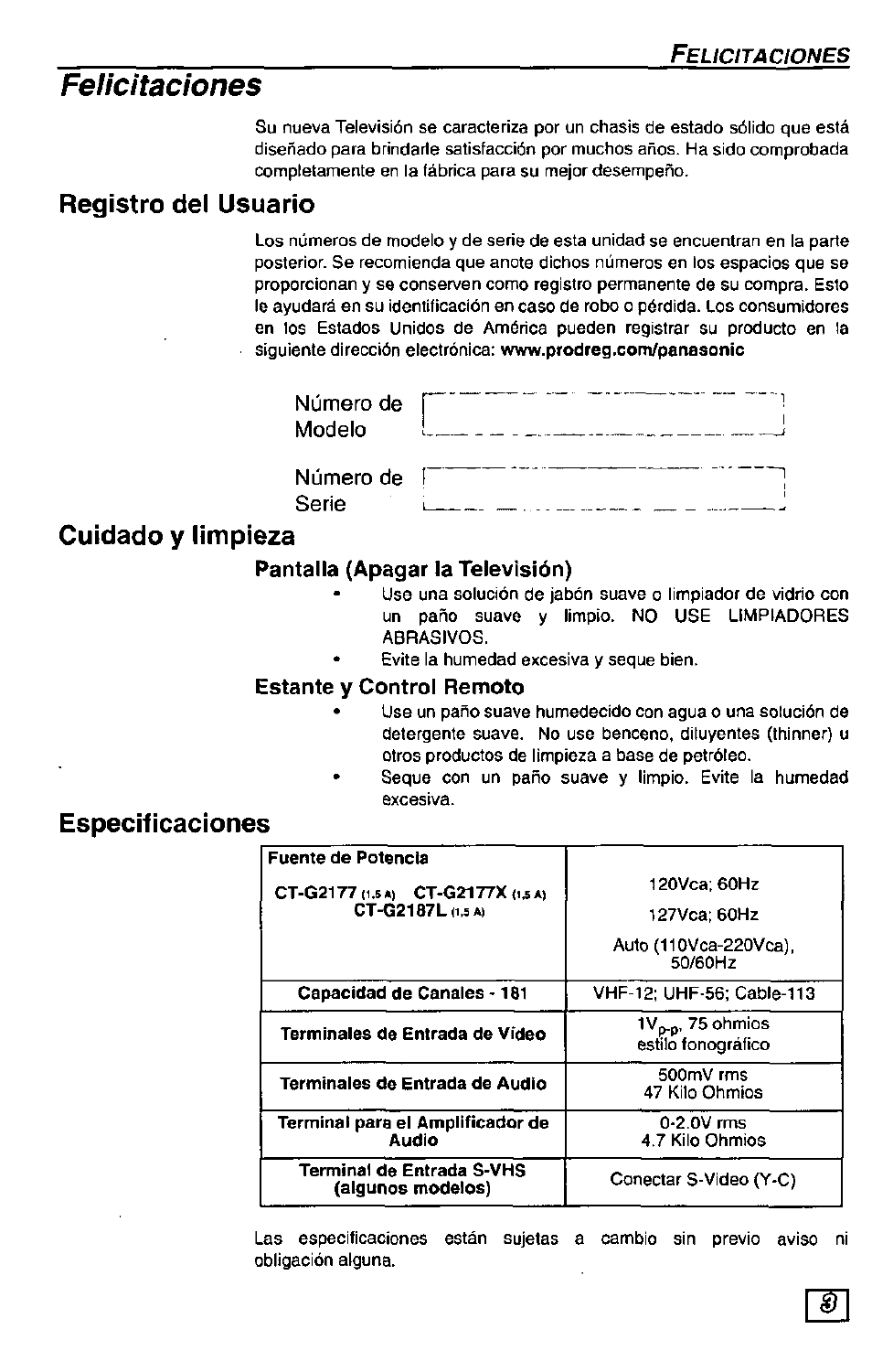 Registro del usuario, Cuidado y limpieza, Especificaciones | Cuidado у limpieza, Felicitaciones | Panasonic Color Television CT-27G24 User Manual | Page 19 / 32