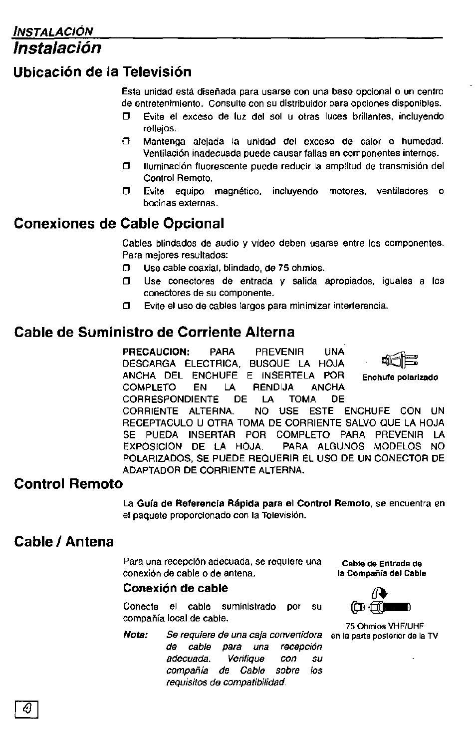 Ubicación de la televisión, Conexiones de cable opcional, Cable de suministro de corriente alterna | Cable / antena, Instalación, Control remoto, Nota, Conexión de cable | Panasonic Color Television CT-27G24 User Manual | Page 20 / 32