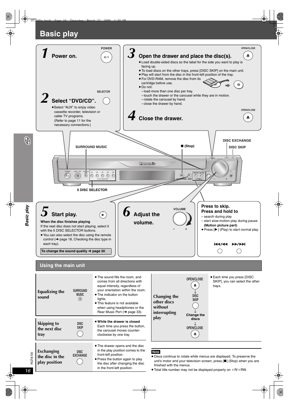 Playing discs, Basic play, Adjust the volume | Start play, Open the drawer and place the disc(s), Select “dvd/cd, Power on, Close the drawer | Panasonic SC-HT744 User Manual | Page 16 / 38