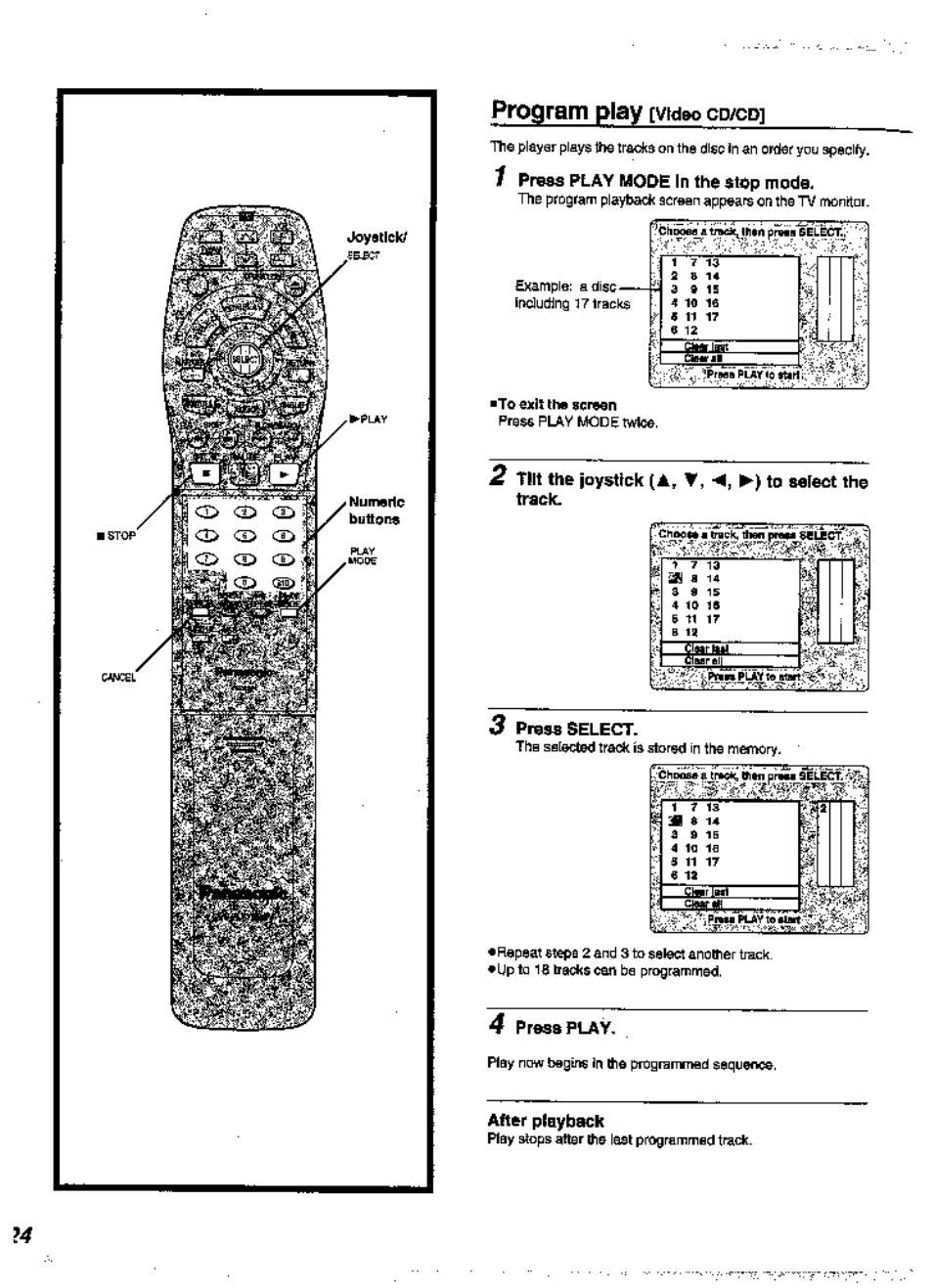 Program play [vrd&o cd/cd, 1 press play mode in the stop mode, To exit the screen | 2 tilt ths joystick (a, v, -4, to sslect tho track, Press select, 4 prsssplav, Aftsr pisyback, Program play [video, Program play | Panasonic DVD-A360A User Manual | Page 24 / 47