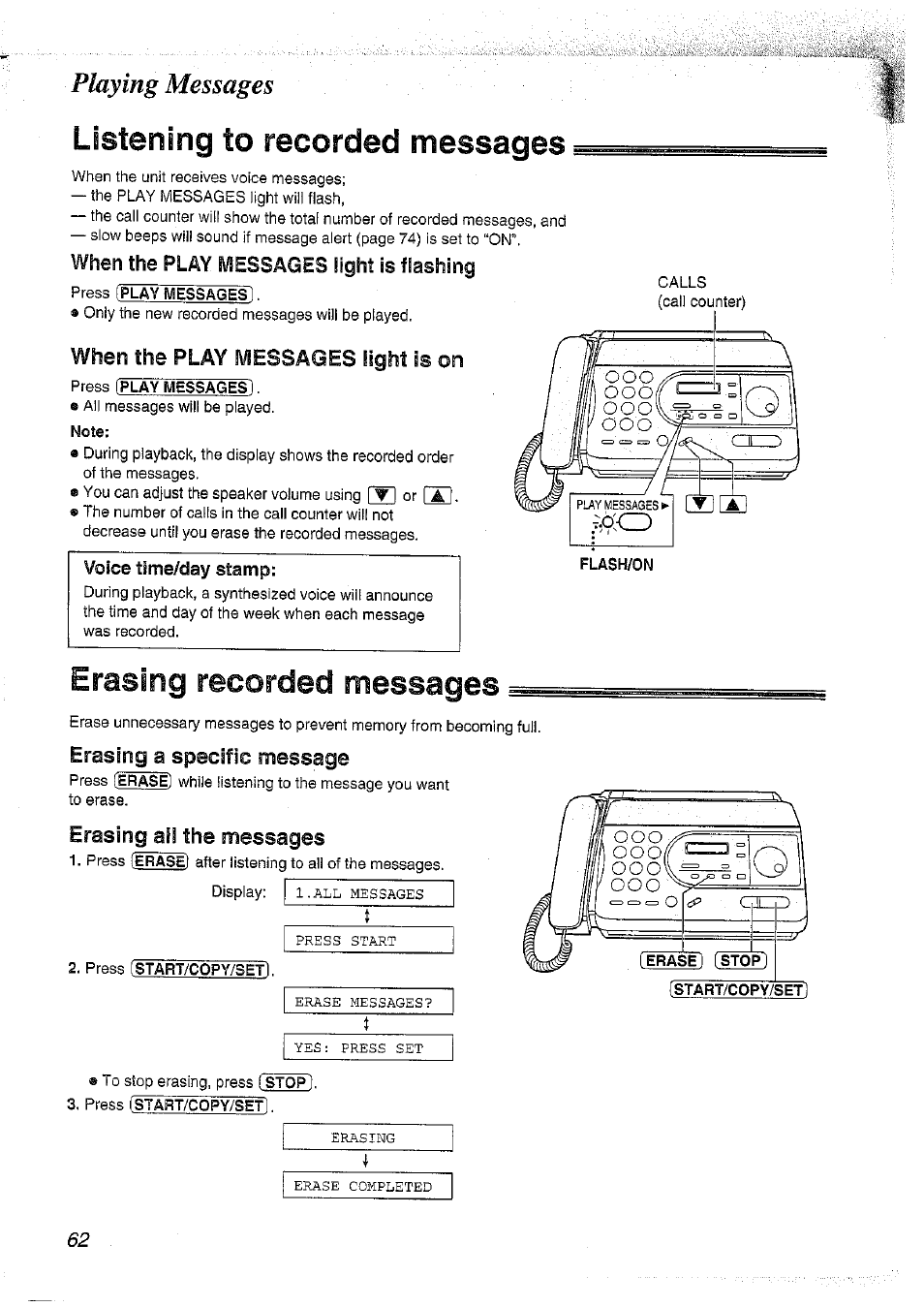 Listening to recorded messages, Erasing recorded messages, Erasing a specific message | Erasing ail the messages, Playing, Messages, Playing messages, When, Play messages tight is on | Panasonic KX-FT37NZ User Manual | Page 62 / 96
