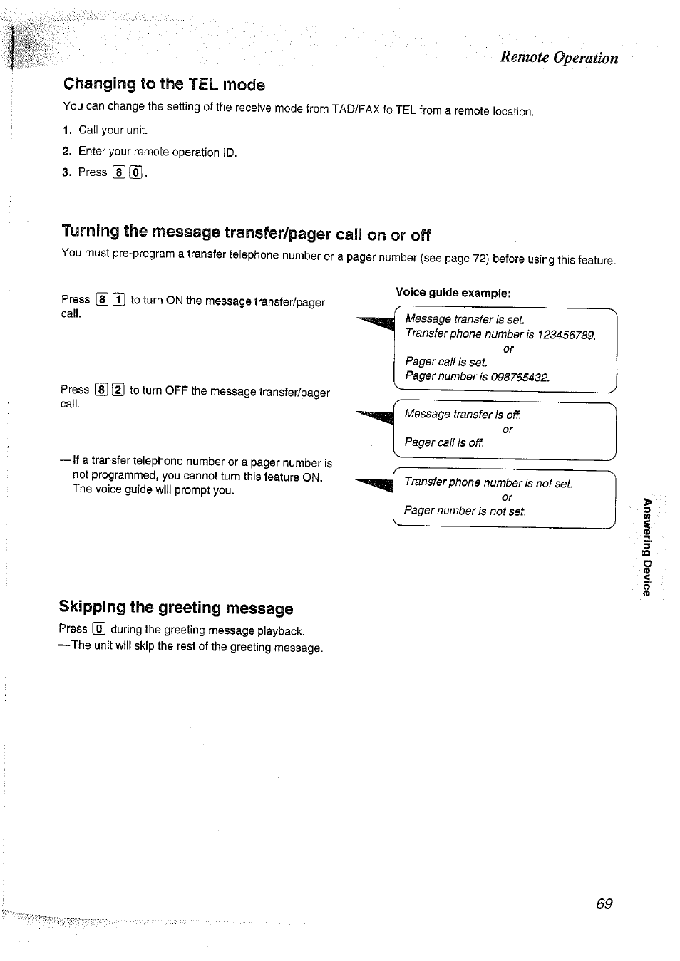 Skipping the greeting message, Voice guide example, Changing to | Tel mode, Remote operation, Turning the message transfer/pager call on or off | Panasonic KX-FT37NZ User Manual | Page 69 / 96