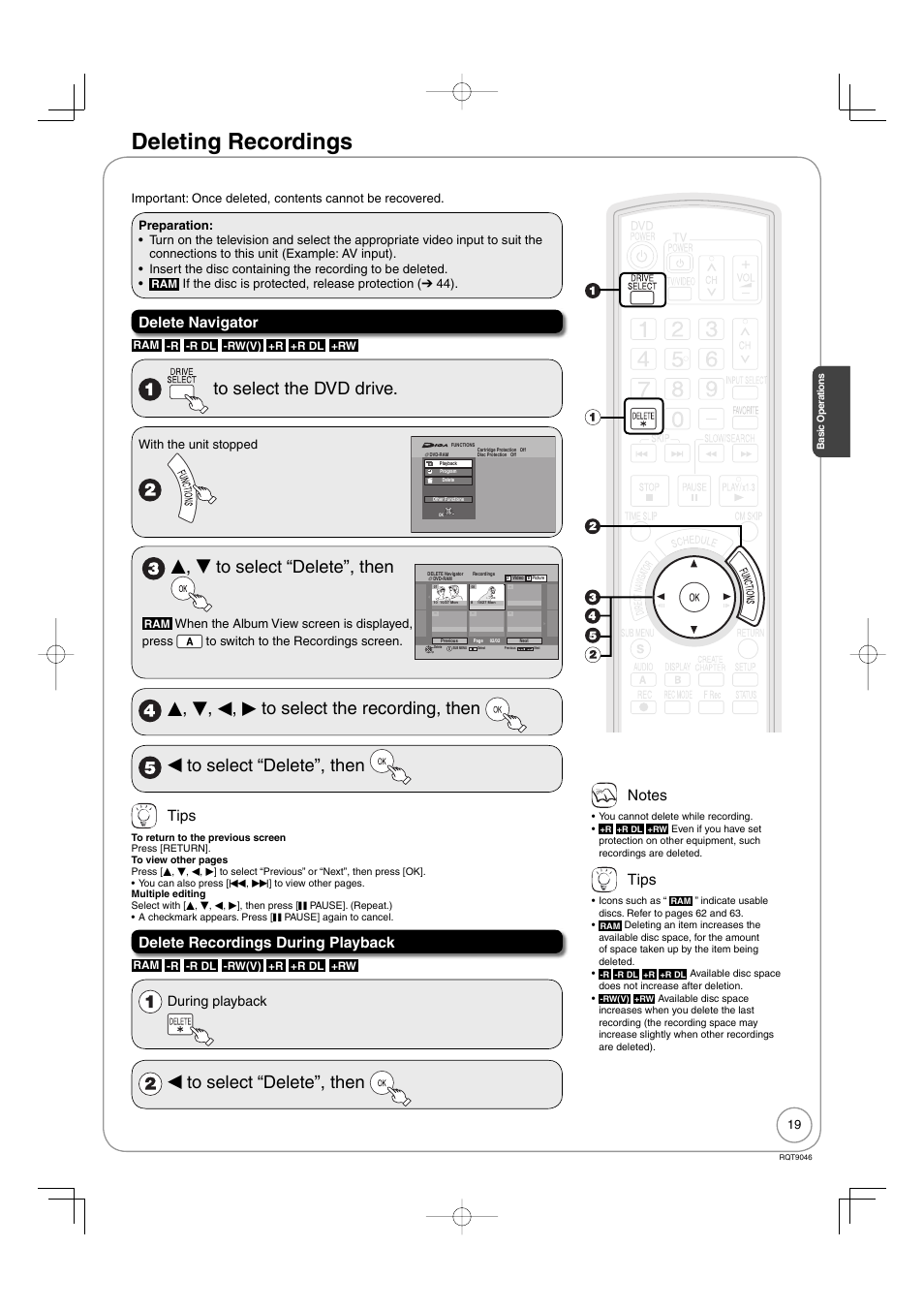 Deleting recordings, E, r to select “delete”, then, W to select “delete”, then | Delete navigator, Tips, Delete recordings during playback, During playback, With the unit stopped | Panasonic DMR-EZ28 User Manual | Page 19 / 84