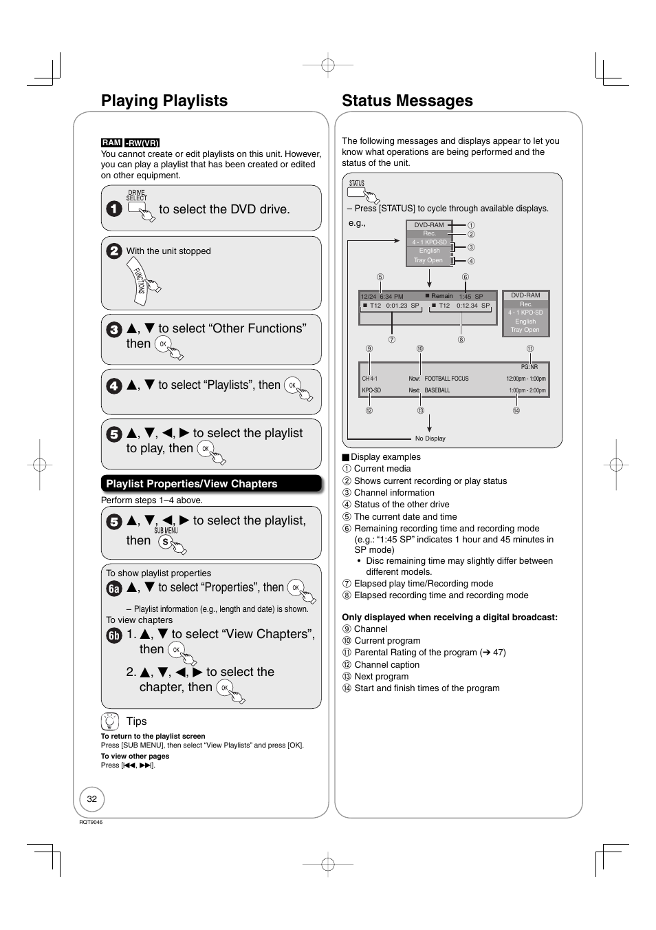 Playing playlists, Status messages, Status messages playing playlists | E, r, w, q to select the playlist, then, E, r to select “properties”, then | Panasonic DMR-EZ28 User Manual | Page 32 / 84