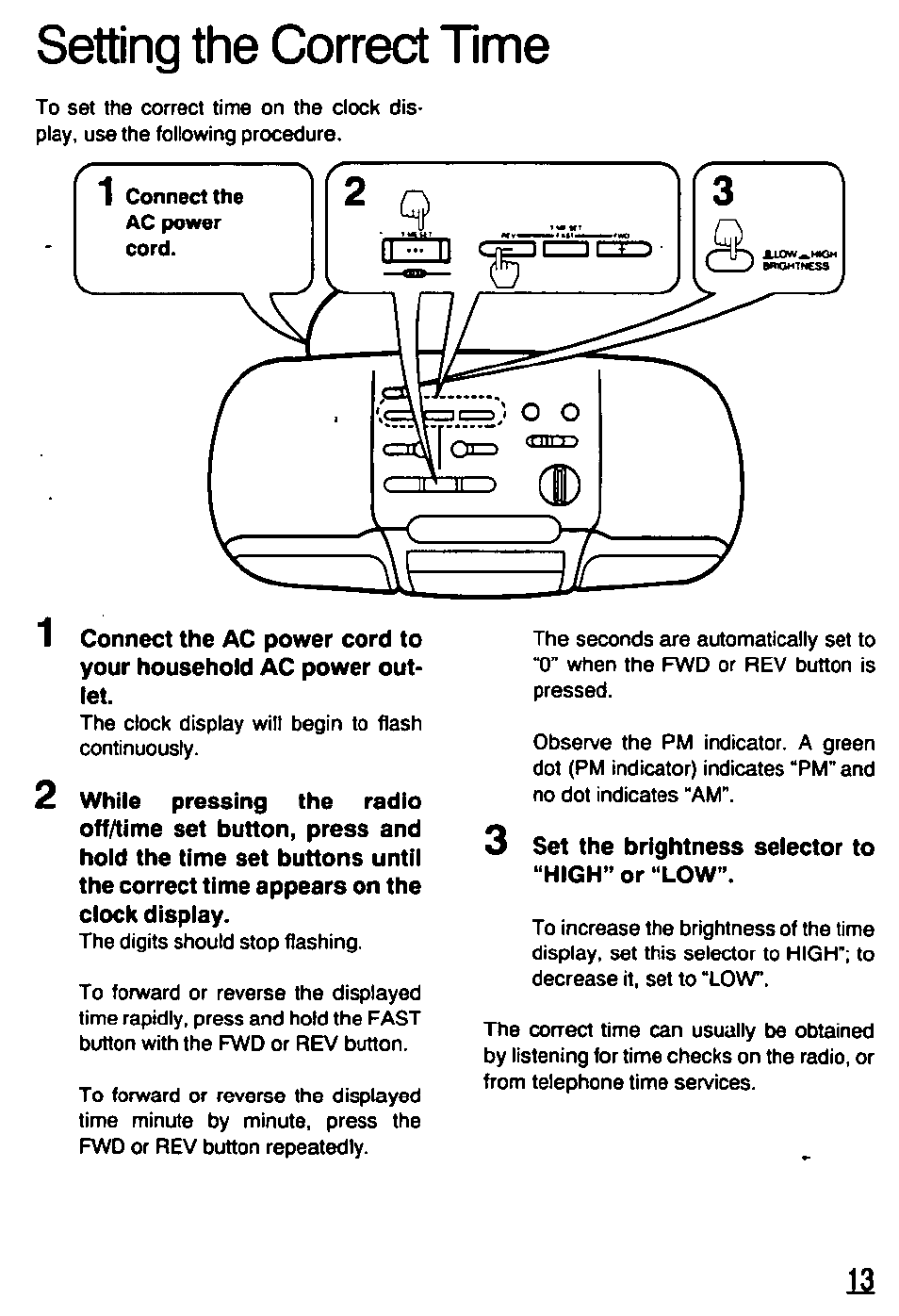 Setting the correct time, 3 set the brightness selector to “high” or “low | Panasonic RCX230 User Manual | Page 13 / 24