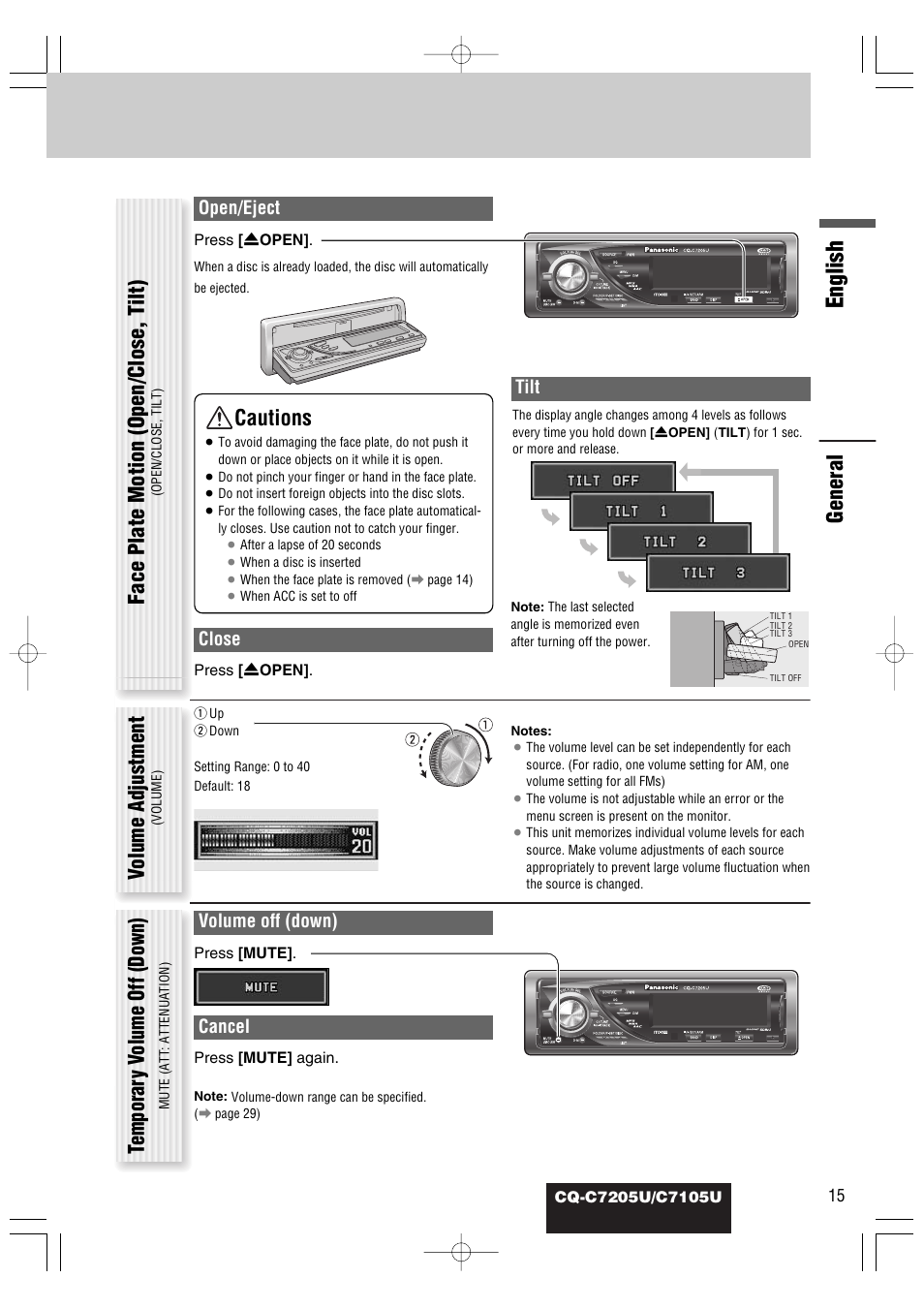 English, General face plate motion (open/close, t ilt), Volume adjustment | Temporar y v olume off (down), Cautions, Open/eject, Close, Tilt, Volume off (down), Cancel | Panasonic CQ-C7105U User Manual | Page 15 / 68