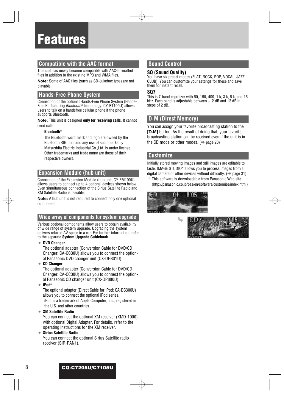 Features, Compatible with the aac format, Hands-free phone system | Expansion module (hub unit), Wide array of components for system upgrade, Sound control, Customize | Panasonic CQ-C7105U User Manual | Page 8 / 68