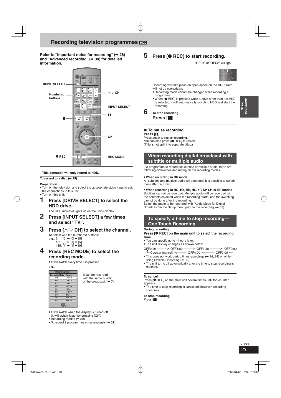 Recording television programmes, Press [drive select] to select the hdd drive, Press [input select] a few times and select “tv | Press [ 1 2 ch] to select the channel, Press [rec mode] to select the recording mode, Press [ * rec] to start recording, Press [ g | Panasonic DMR-XW350 User Manual | Page 23 / 120