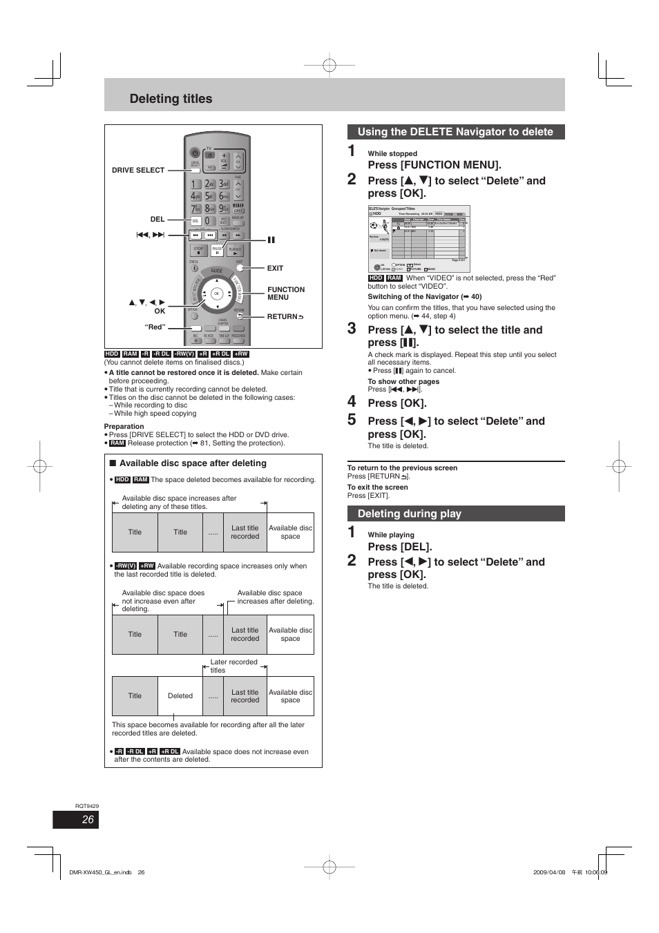 Deleting titles, Using the delete navigator to delete, Press [function menu | Press [ e , r ] to select “delete” and press [ok, Press [ e , r ] to select the title and press [ h, Press [ok, Press [ w , q ] to select “delete” and press [ok, Deleting during play, Press [del, Available disc space after deleting | Panasonic DMR-XW350 User Manual | Page 26 / 120
