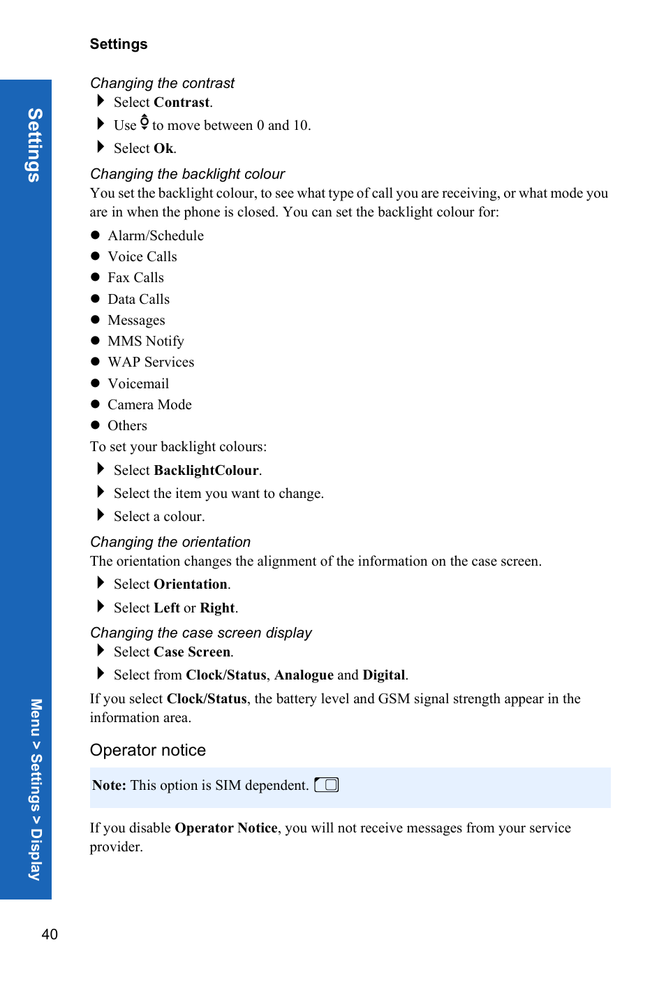 Changing the contrast, Changing the backlight colour, Changing the orientation | Changing the case screen display, Operator notice, Setti ngs | Panasonic X70 User Manual | Page 39 / 155