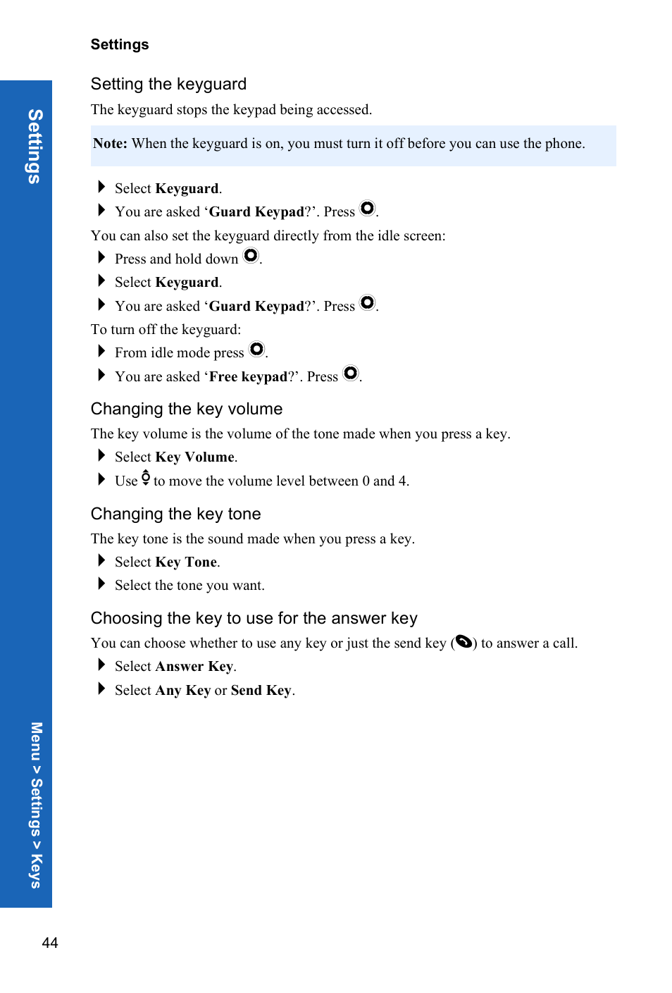 Setting the keyguard, Changing the key volume, Changing the key tone | Choosing the key to use for the answer key, Setti ngs | Panasonic X70 User Manual | Page 43 / 155