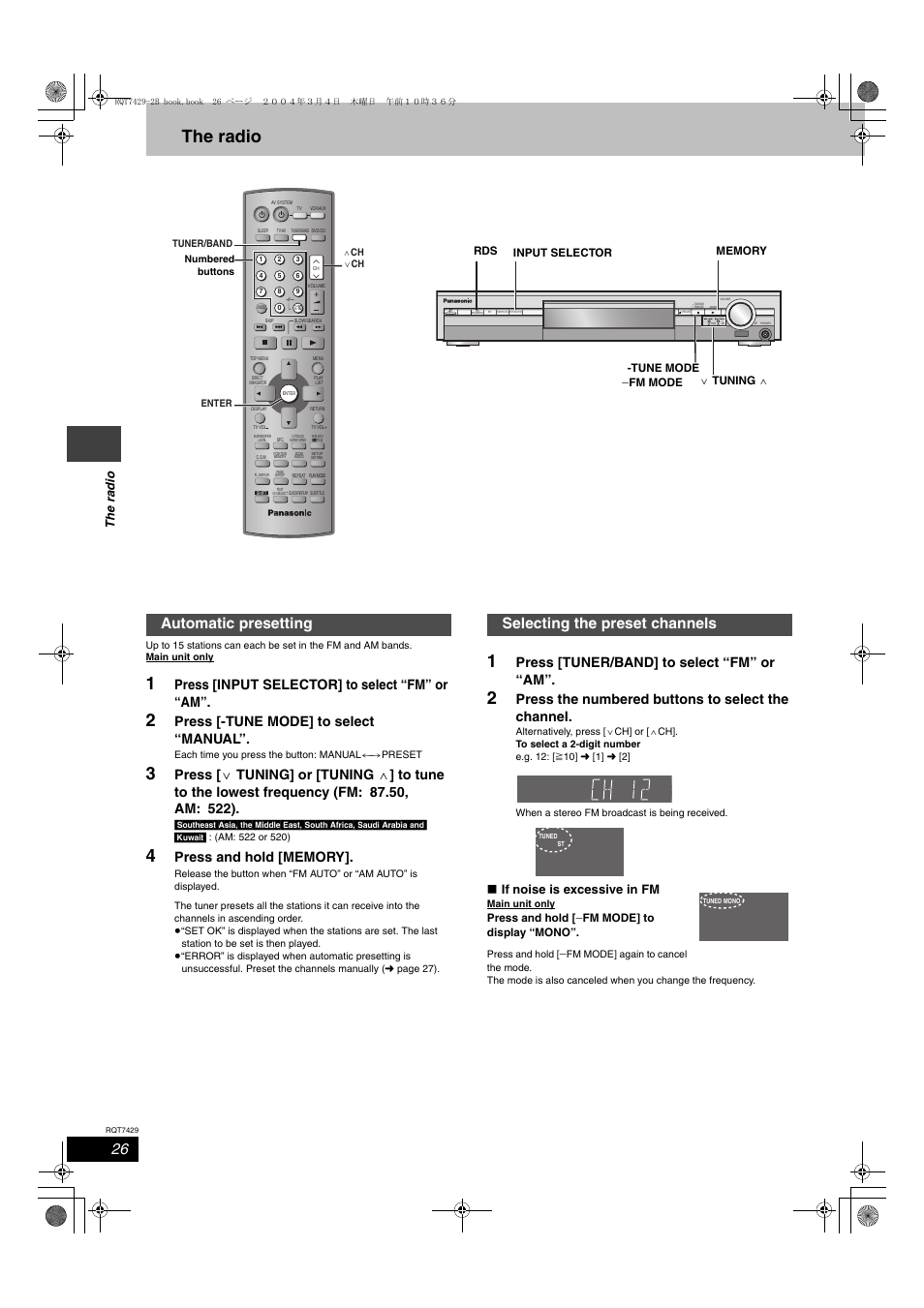 The radio, Automatic presetting selecting the preset channels, Press [input selector] to select “fm” or “am | Press [-tune mode] to select “manual, Press [tuner/band] to select “fm” or “am, Press the numbered buttons to select the channel, The r a dio, If noise is excessive in fm, Press and hold, Fm mode] to display “mono | Panasonic GCSEB E User Manual | Page 26 / 40