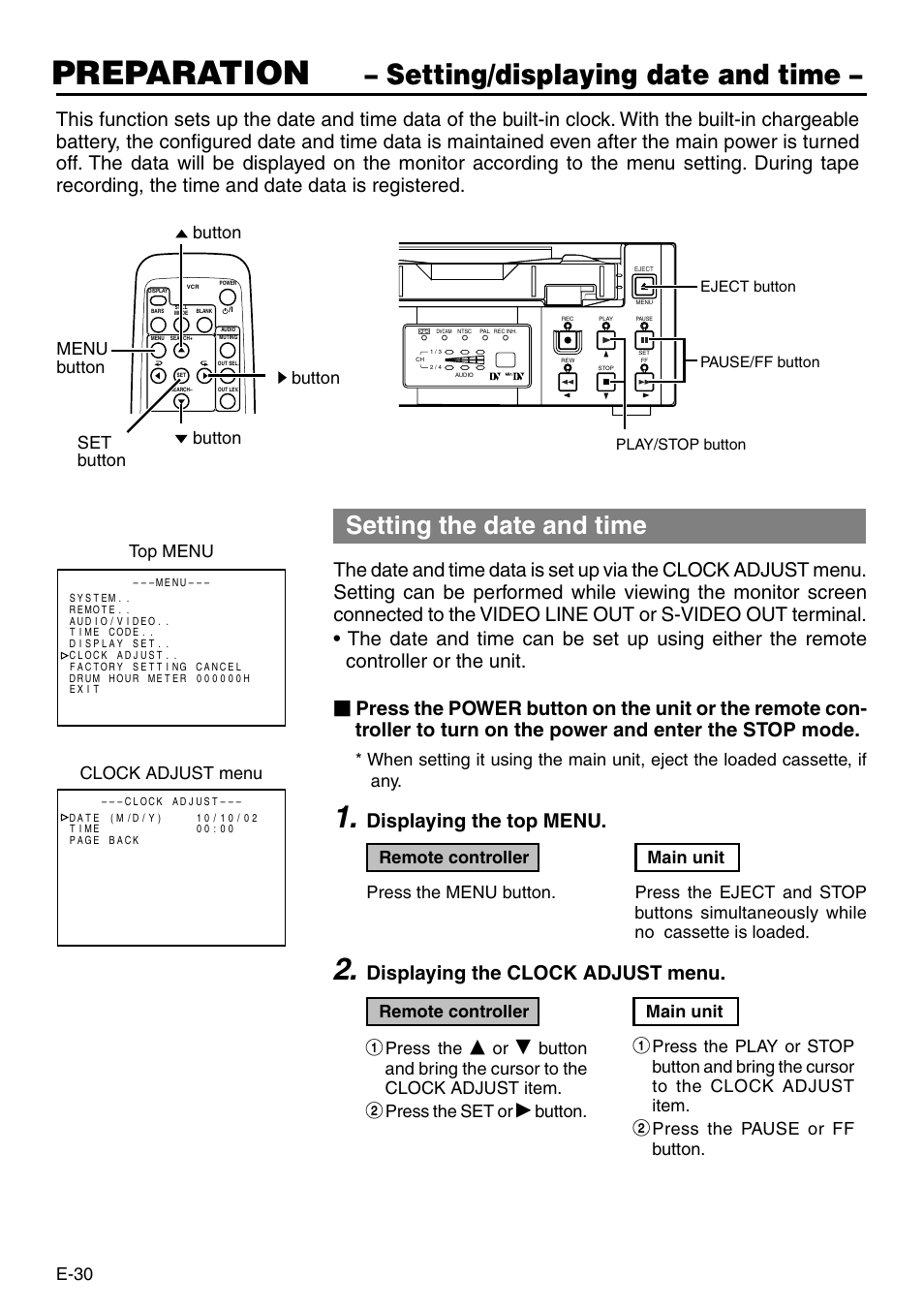 Setting/displaying date and time, Preparation, Setting the date and time | Displaying the top menu, Displaying the clock adjust menu, E-30, Button menu button button button set button, Top menu clock adjust menu, Remote controller, Press the | Panasonic AG-DV2500P User Manual | Page 30 / 68