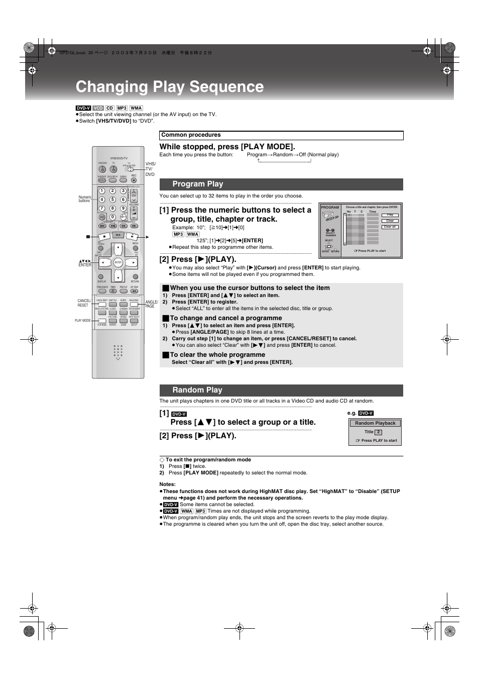 Changing play sequence, Program play random play, While stopped, press [play mode | 2] press [ 1 ](play), Press [ 34 ] to select a group or a title, Program play, Random play, ª to change and cancel a programme, ª to clear the whole programme | Panasonic NV-VP31 User Manual | Page 30 / 52