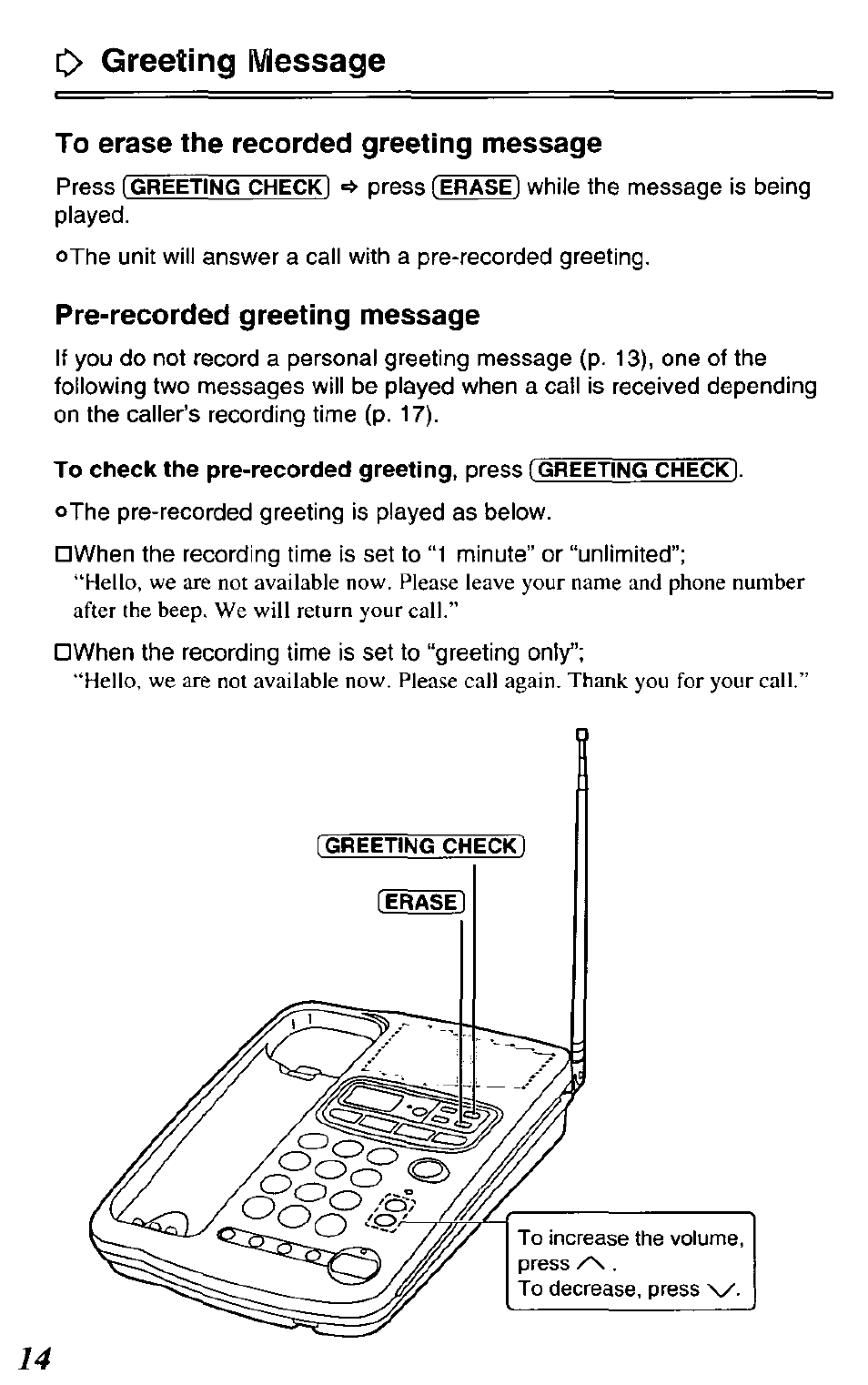 C> greeting message, To erase the recorded greeting message, Pre-recorded greeting message | Greeting message | Panasonic KX-TCM420-B User Manual | Page 14 / 64