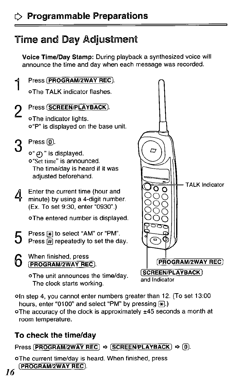 C> programmable preparations, Time and day adjustment, To check the time/day | Panasonic KX-TCM420-B User Manual | Page 16 / 64