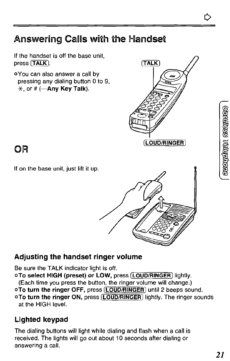 Answering calls with №e handset, Adjusting the handset ringer volume, Lighted keypad | Making calls with the handset | Panasonic KX-TCM420-B User Manual | Page 21 / 64