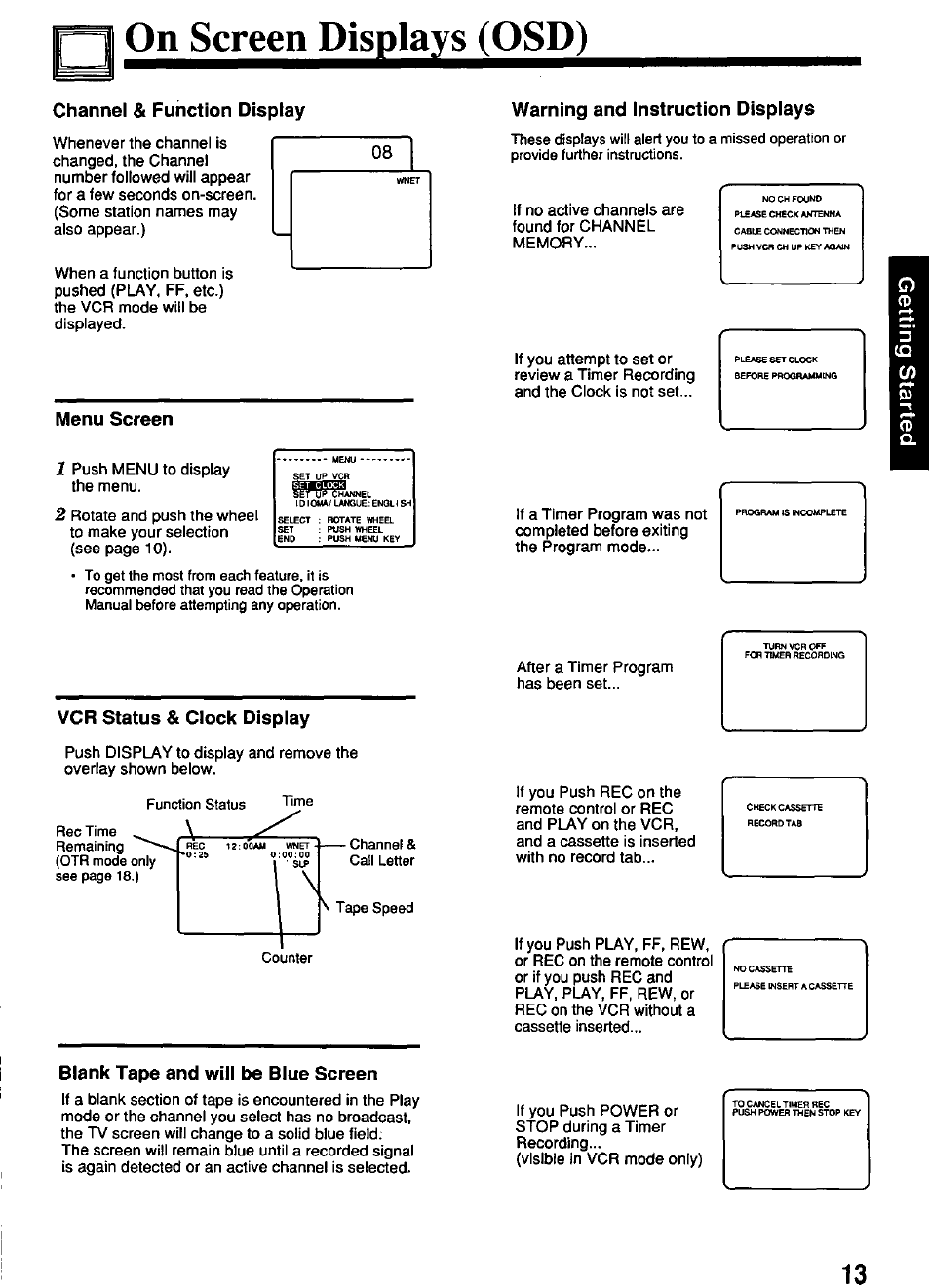Menu screen, Warning and instruction displays, Vcr status & clock display | Blank tape and will be blue screen, On screen displays (osd), Channel & function display, Menu screen warning and instruction displays | Panasonic PV-4614 User Manual | Page 13 / 32
