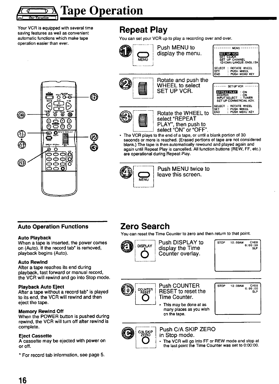 Repeat play, Auto operation functions, Zero search | Push c/a skip zero in stop mode, Auto repeat function, Tape operation, Auto operation functions auto playback, Auto rewind, Playback auto eject, Eject cassette | Panasonic PV-4614 User Manual | Page 16 / 32