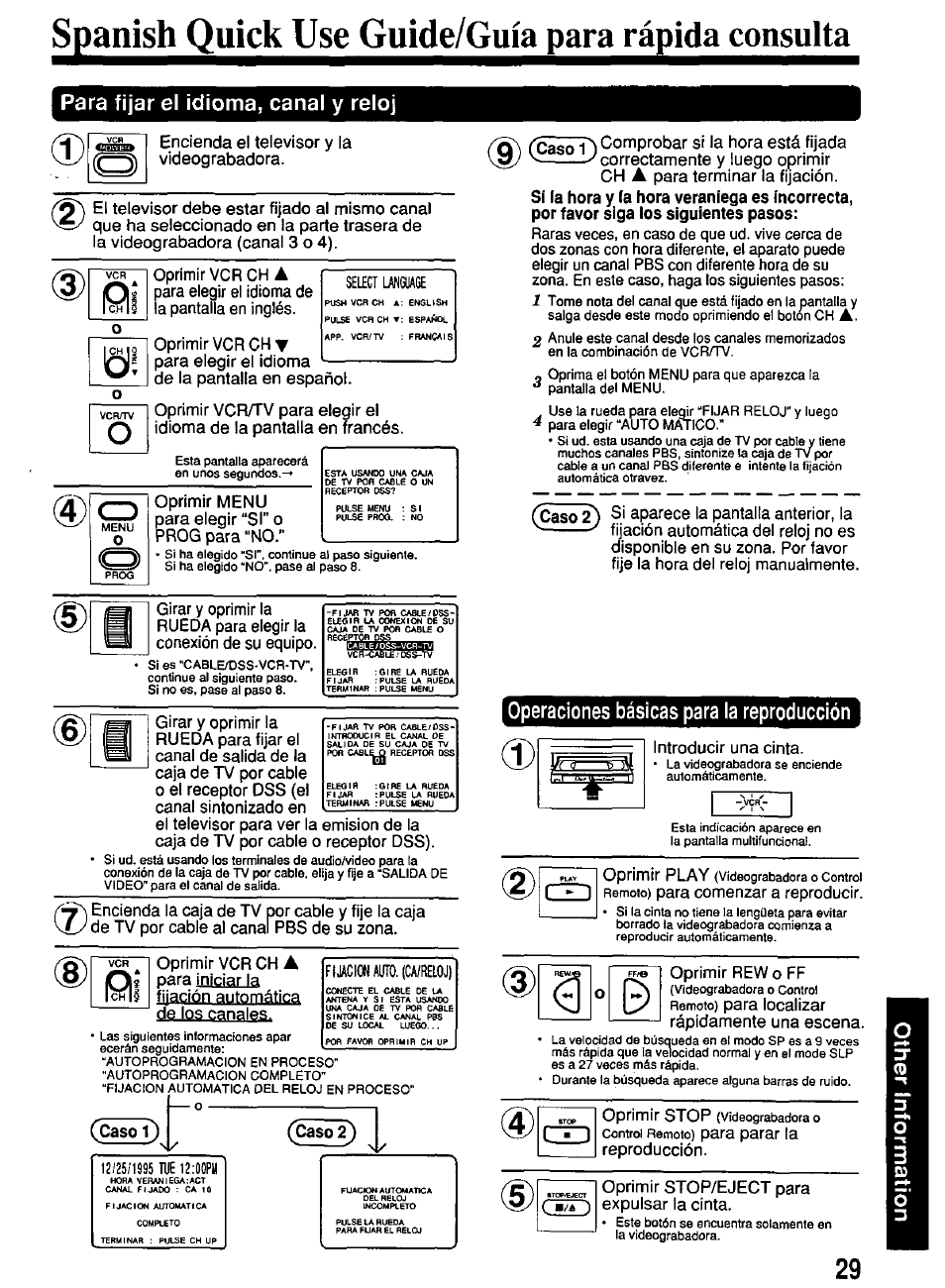 Spanish quick use guide/guia para rápida consulta, Para fijar el idioma, canal y reloj, Operaciones básicas para la reproducción | Oprimir menu para elegir “si” o prog para “no, Encienda la caja de tv por cable y fije la caja, Para iniciar la fijación automática de los canales, Casot) -------- (caso, Introducir una cinta, Oprimir play, Para comenzar a reproducir | Panasonic PV-4614 User Manual | Page 29 / 32