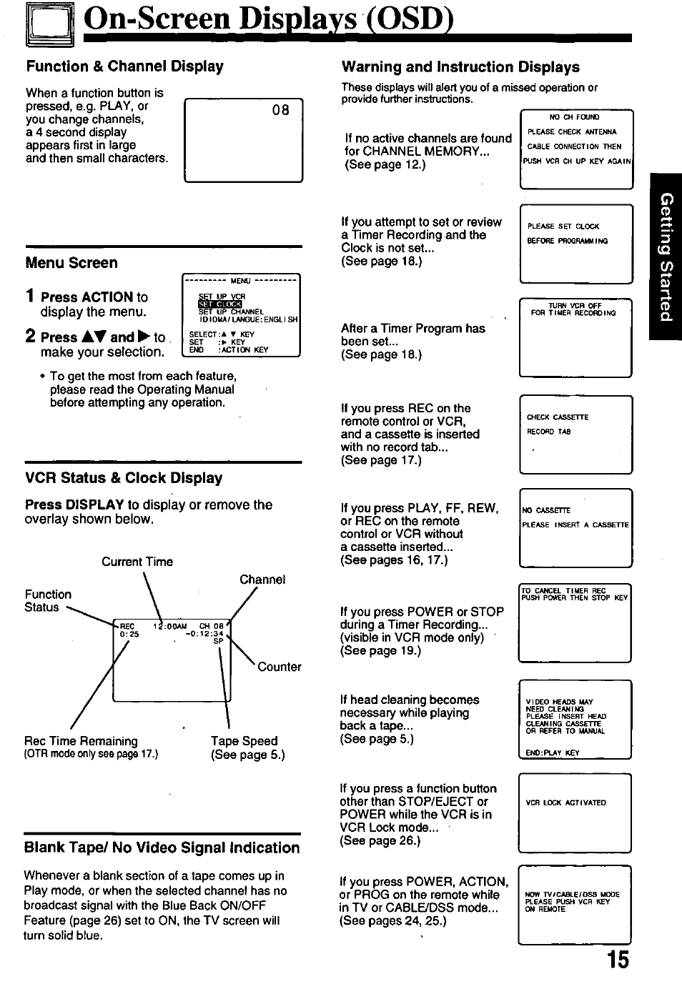 On-screen displays (osd), Function & channel display, Warning and instruction displays | Menu screen, 1 press action to, 2 press at and ► to, Vcr status & clock display, Blank tape/ no video signal indication, At and | Panasonic OMNIVISION PV-8200 User Manual | Page 15 / 32