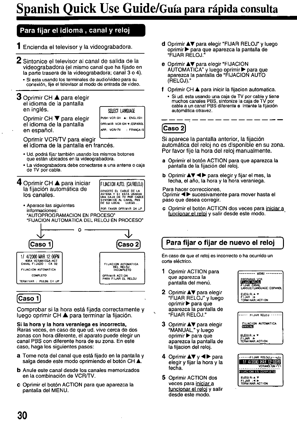 Spanish quick use guide/guia para rápida consulta, Para fijar el idioma , canal y reloj, Caso 1 | Caso 2), Caso 2ì, Para fijar o fijar de nuevo el reloj, Spanish, Quick, Guide/guia para rápida consulta | Panasonic OMNIVISION PV-8200 User Manual | Page 30 / 32