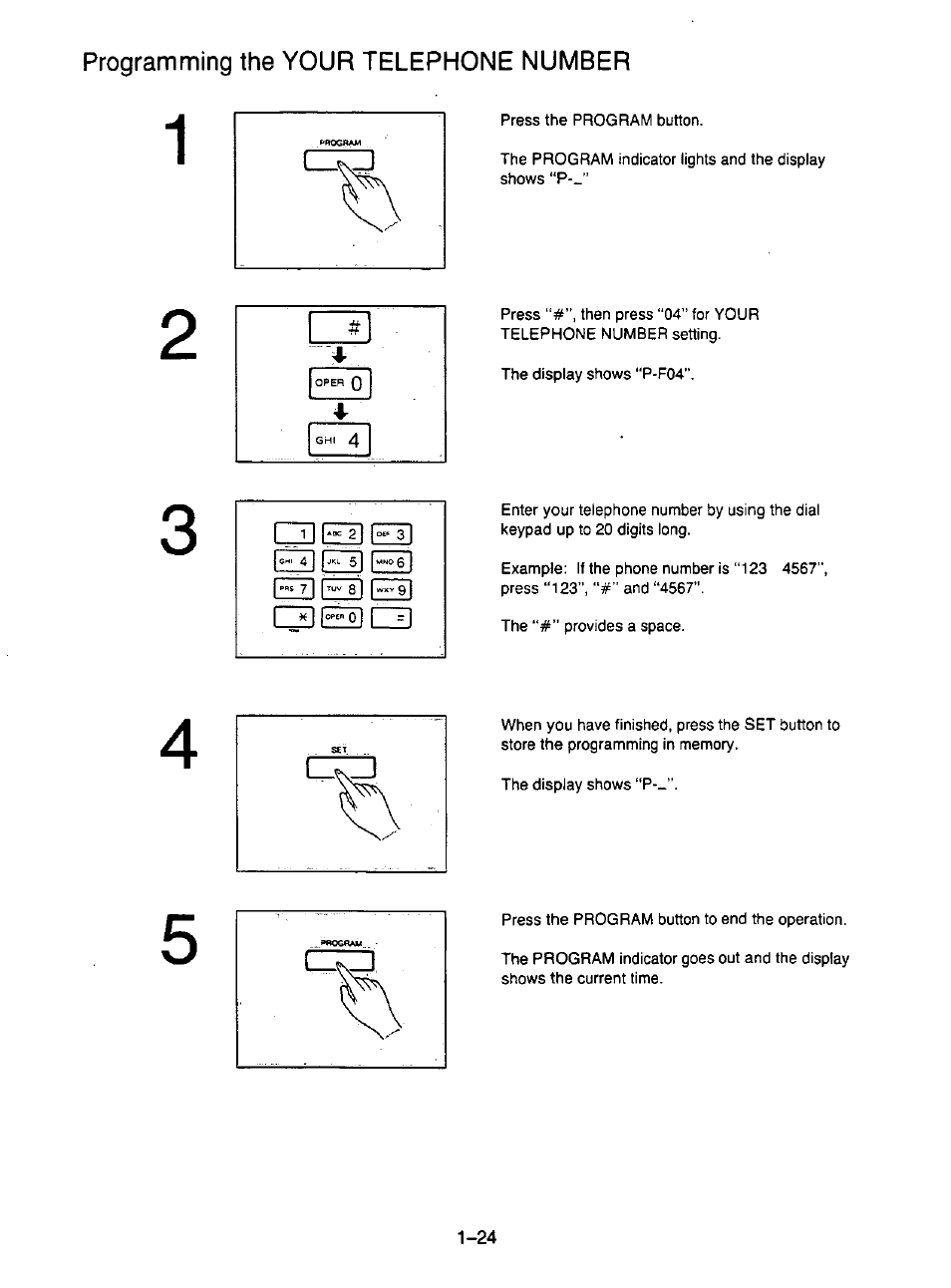 Programming the your telephone number, Programming the your telephone number -24 | Panasonic KX-F195 User Manual | Page 31 / 104