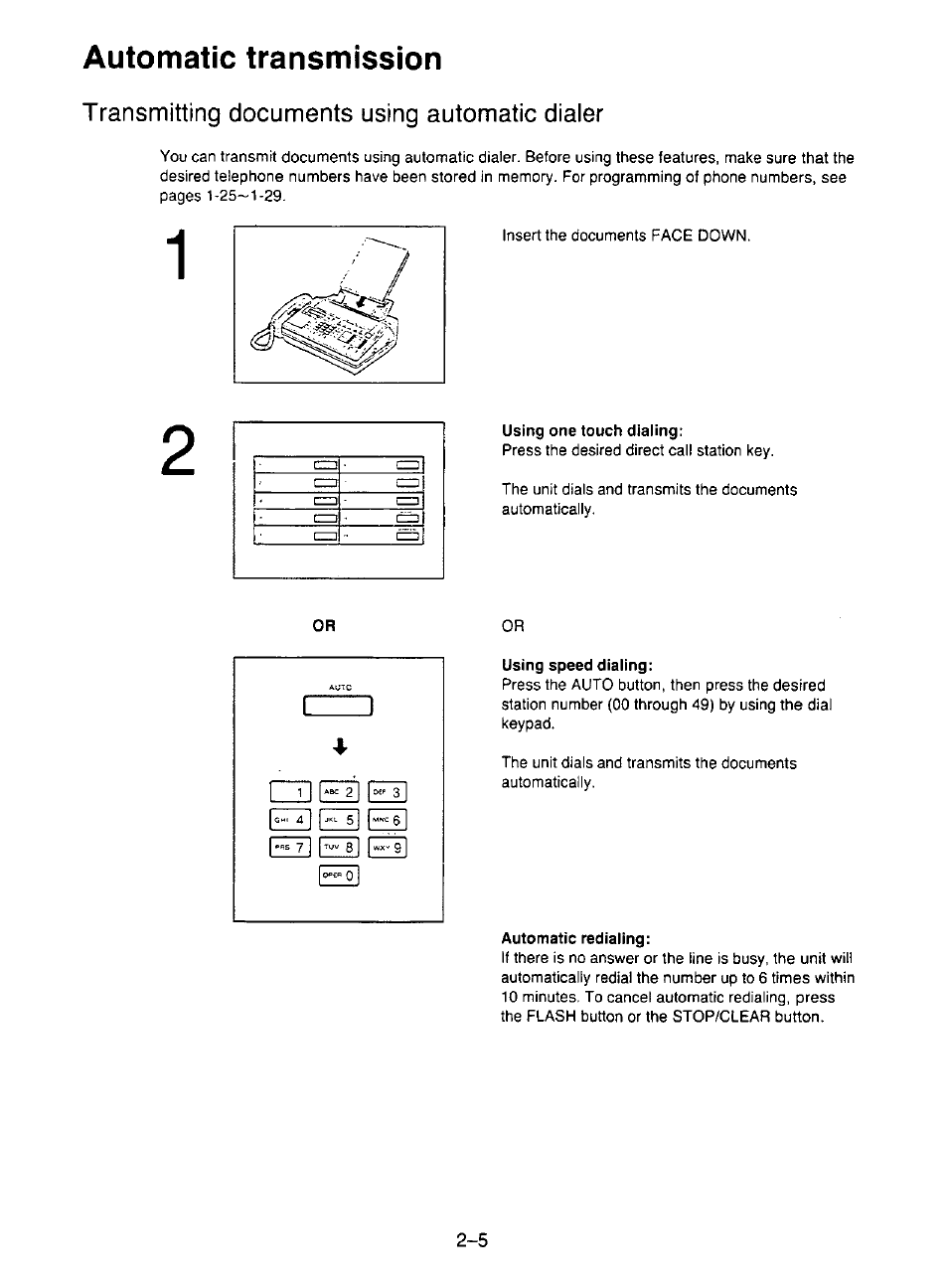 Transmitting documents using automatic dialer, Using one touch dialing, Using speed diaiing | Automatic redialing, Transmitting documents using automatic dialer -5, Automatic transmission | Panasonic KX-F195 User Manual | Page 42 / 104
