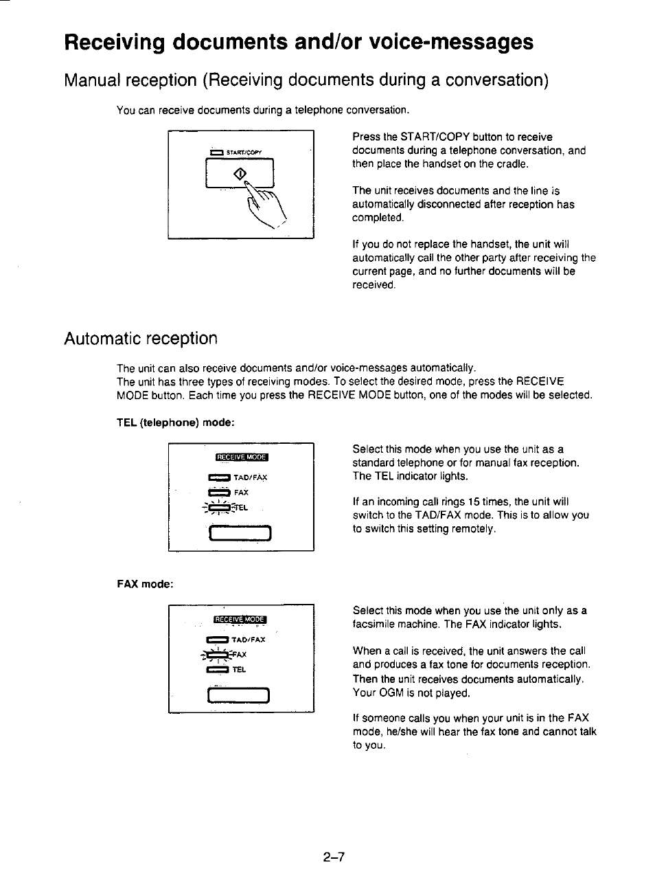 Automatic reception, Tel (telephone) mode, Fax mode | Receiving documents during a conversation) -7, Automatic reception -7, Receiving documents and/or voice-messages | Panasonic KX-F195 User Manual | Page 44 / 104