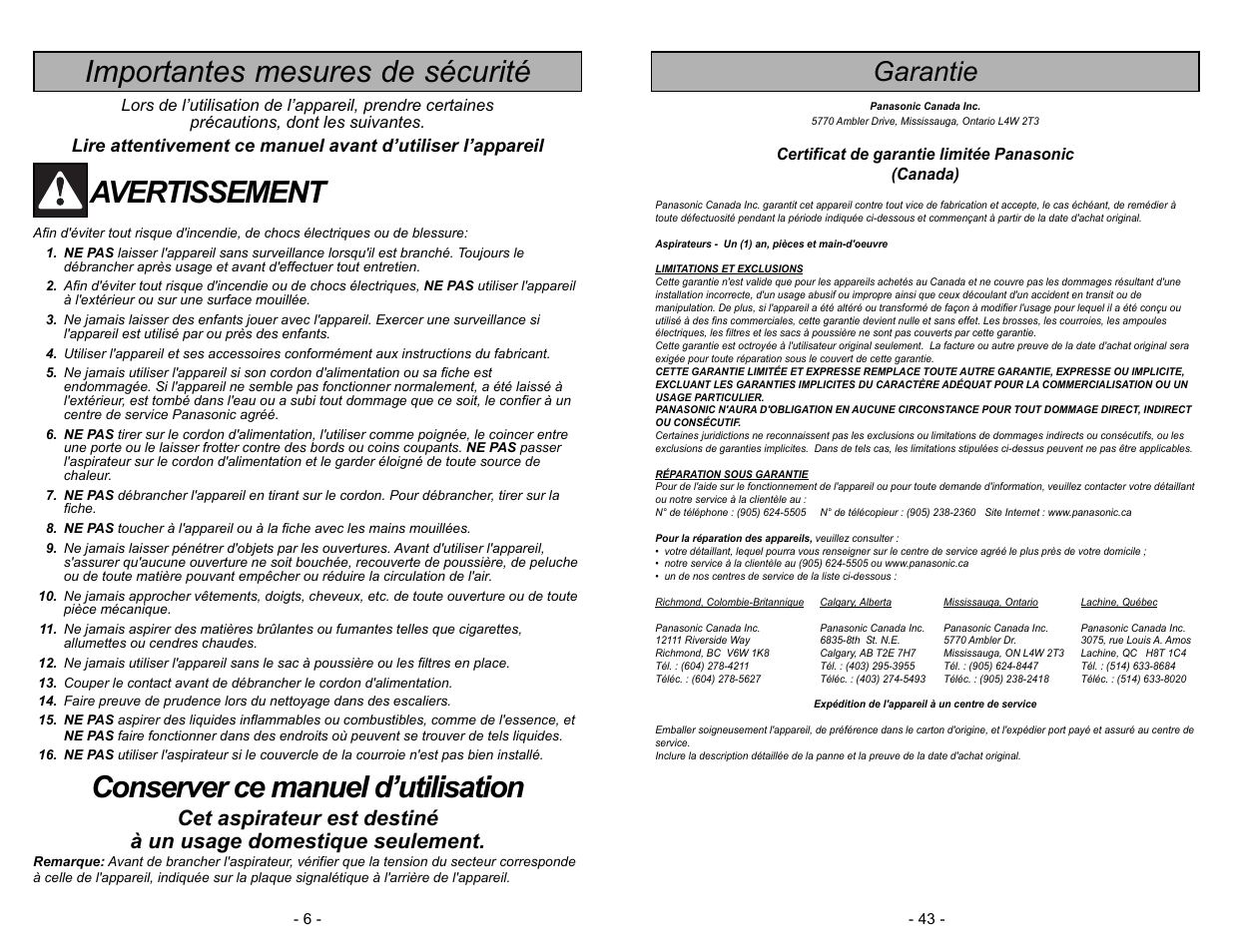 Garantie, Importantes mesures de sécurité, Avertissement | Conserver ce manuel d’utilisation | Panasonic MC-V5744 User Manual | Page 43 / 48