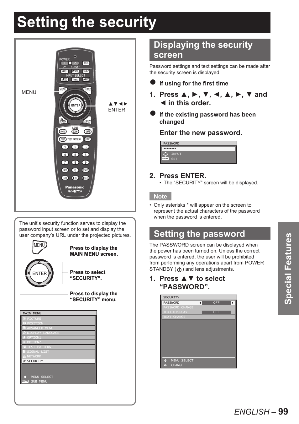 Setting the security, 99 special features displaying the security screen, Setting the password | English, Press ▲, ►, ▼, ◄, ▲, ►, ▼ and ◄ in this order, Enter the new password. 2. press enter, Press ▲▼ to select “password | Panasonic PT-D10000U User Manual | Page 99 / 132
