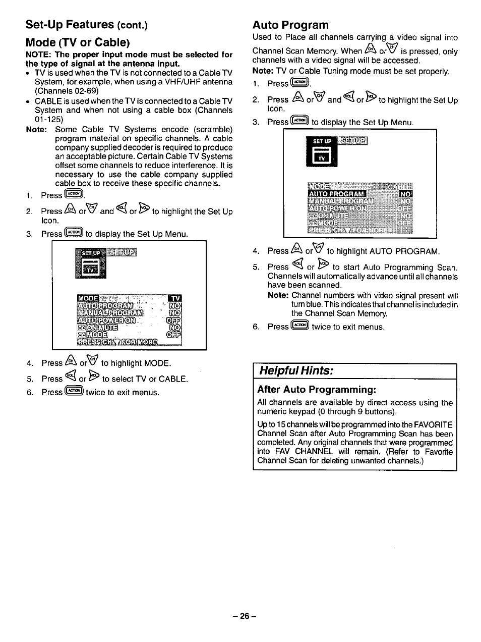 Mode (tv or cable), Auto program, Helpful hints | After auto programming, Set-up features, Presses) | Panasonic CT-31SF14 User Manual | Page 26 / 36