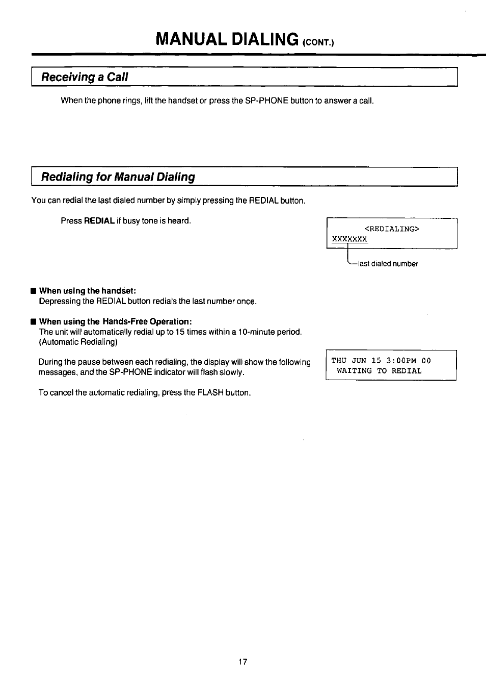 Manual dialing, Receiving a caii, Rediaiing for manuat diaiing | When using the handset, When using the hands-free operation, Receiving a call, Redialing for manual dialing | Panasonic KX-F220 User Manual | Page 18 / 132