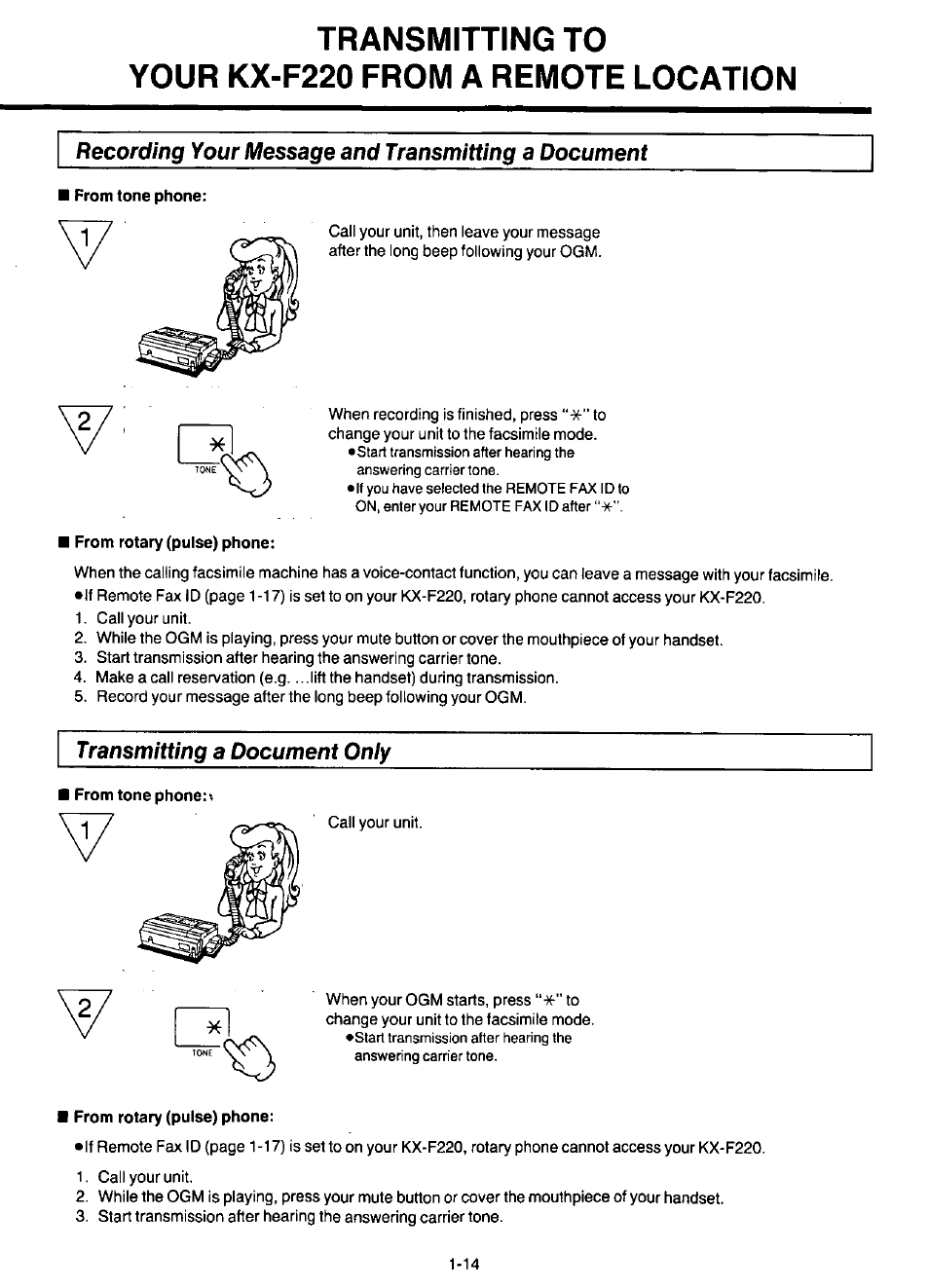 Transmitting to, Your kx-f220 from a remote location, Recording your message and transmitting a document | From tone phone, From rotary (pulse) phone, Transmitting a document only, Transmitting to your kx-f220 from a remote, Location -14, Recording your message and transmitting a, Document | Panasonic KX-F220 User Manual | Page 35 / 132