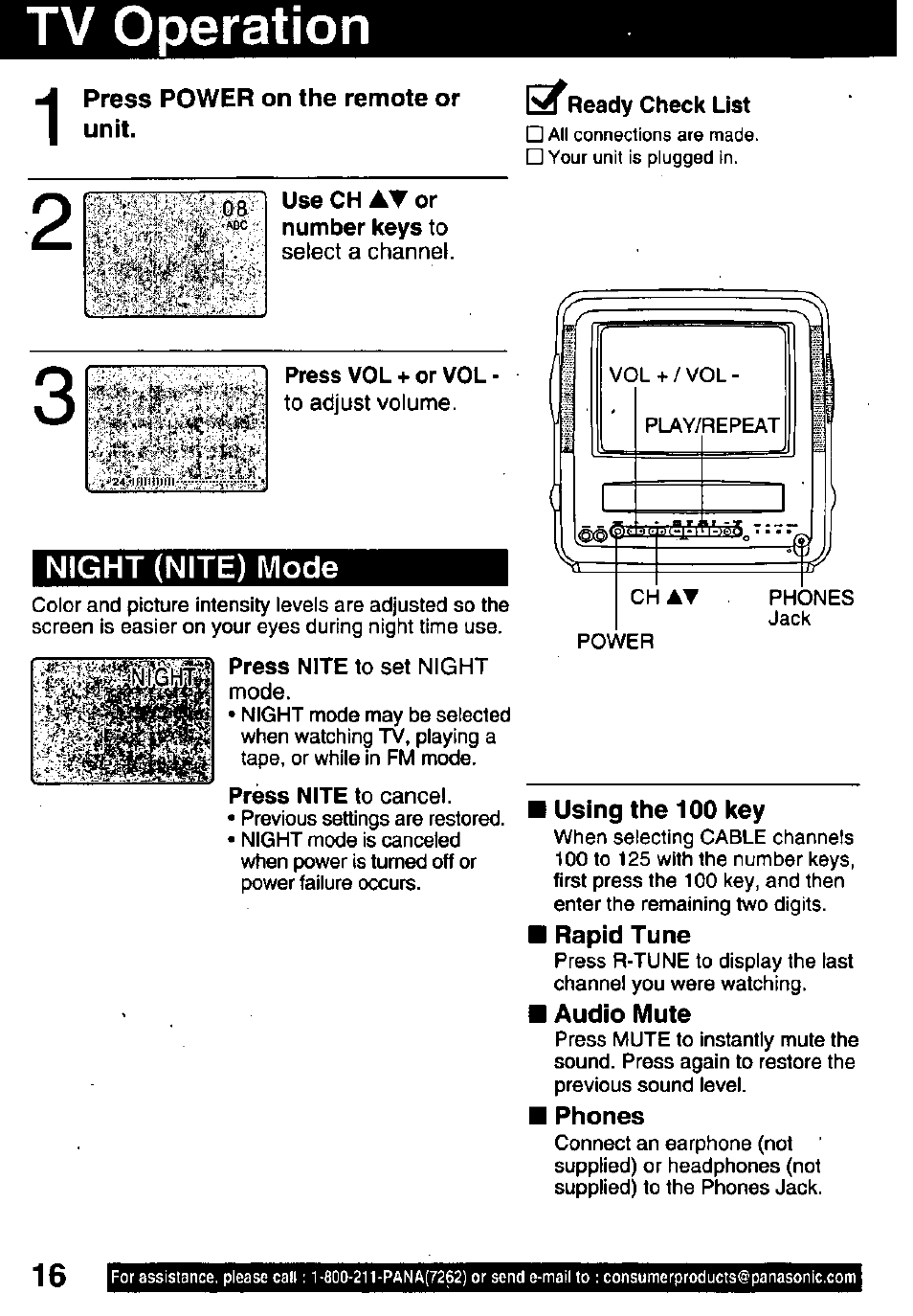 Tv operation, Use ch at or number keys to, Press vol + or vol | Using the 100 key, Rapid tune, Audio mute, Phones, Night (nite) mode | Panasonic PV-C911 User Manual | Page 16 / 48