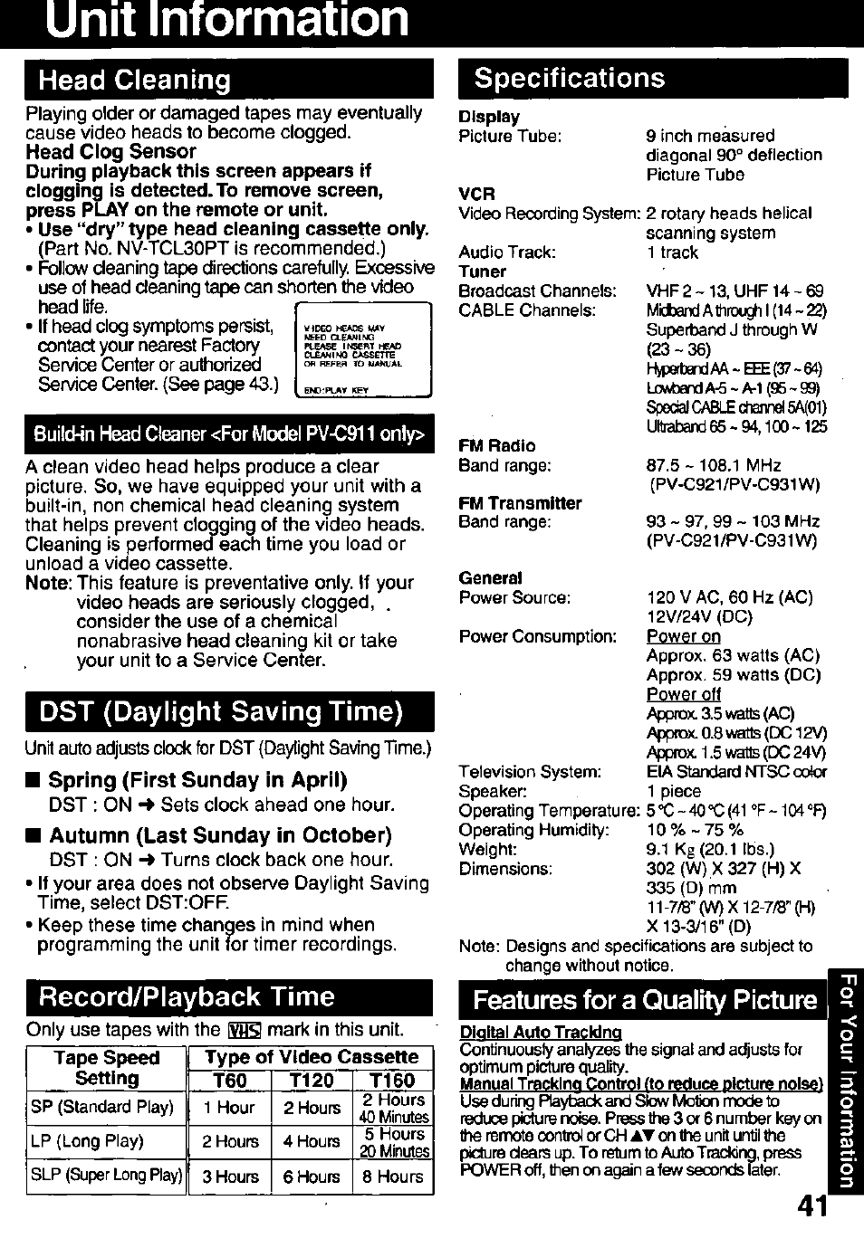 Unit information, Head cleaning, Specifications | Dst (daylight saving time), Spring (first sunday in april), Autumn (last sunday in october), Record/playback time, Display, Fm radio, Fm transmitter | Panasonic PV-C911 User Manual | Page 41 / 48