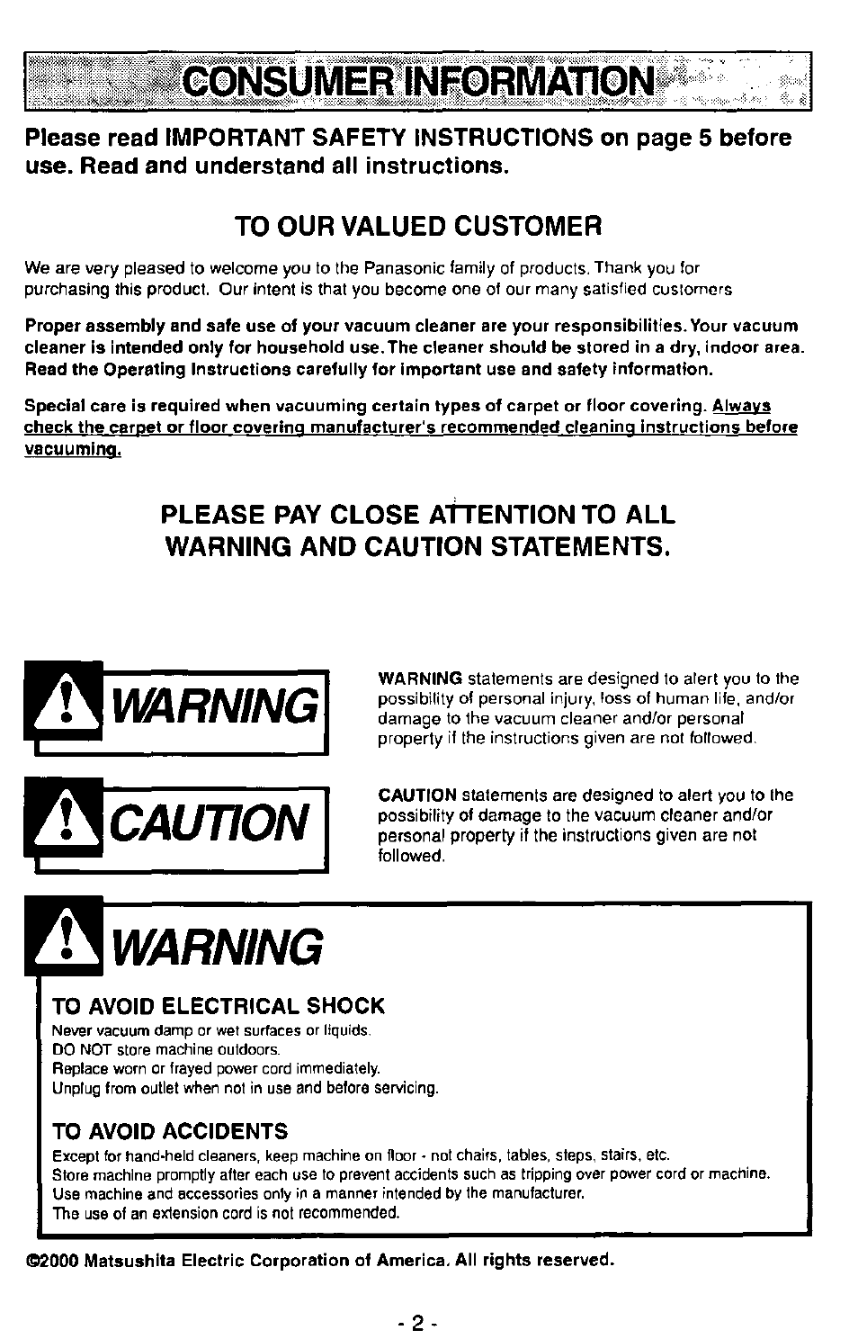 Gonsumer innormätiqn, To our valued customer, Warning | Caution, To avoid electrical shock, To avoid accidents | Panasonic MC-V7407D User Manual | Page 2 / 24