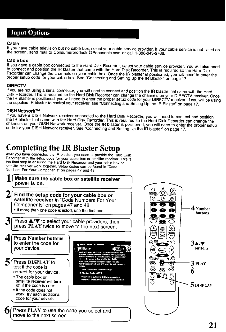 Input options, Cable, Cable box | Directv, Dish network, Completing the ir blaster setup, Press display to, Input options • completing the ir blaster setup, Number buttons | Panasonic PV-HS1000 User Manual | Page 21 / 62
