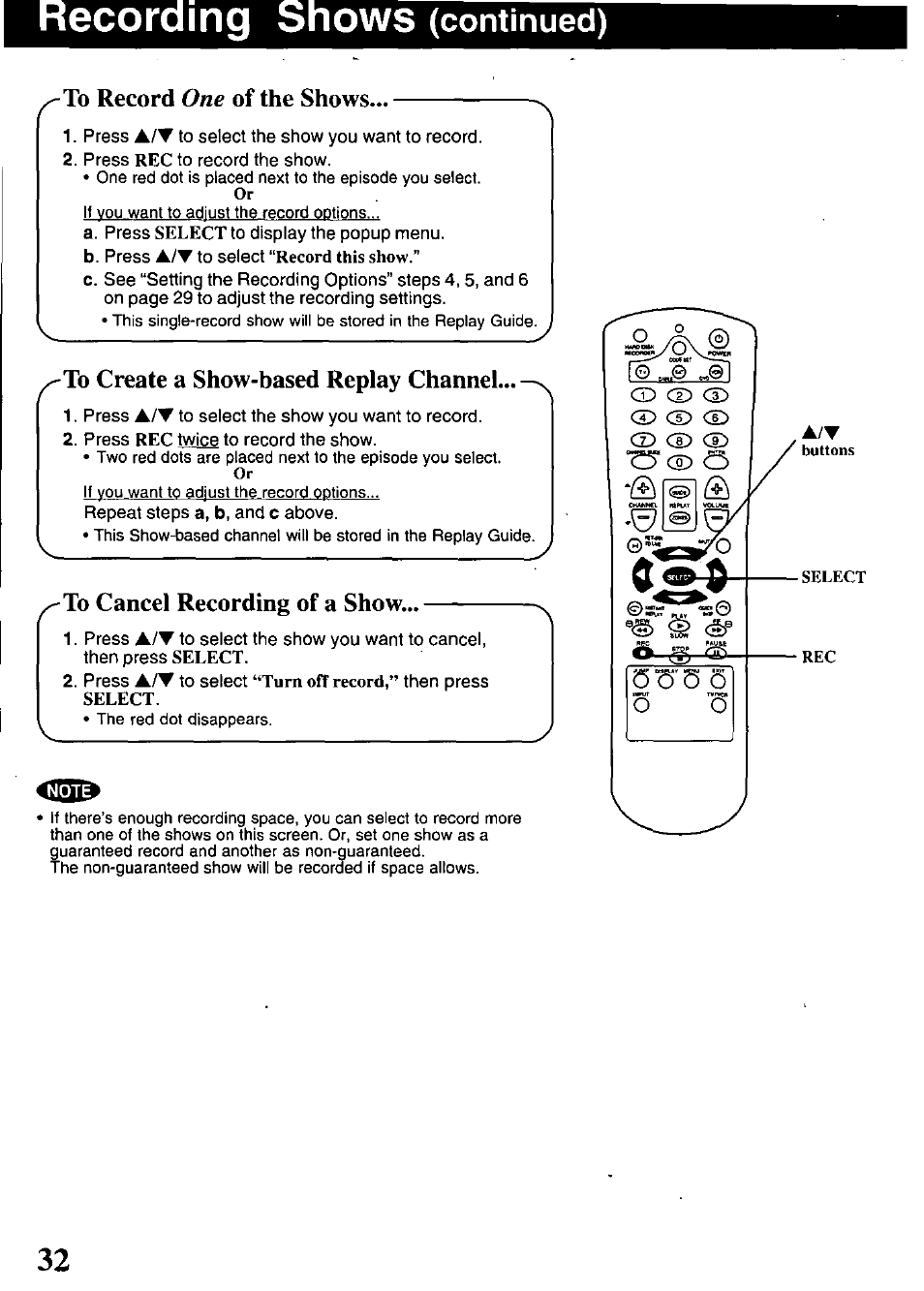 Ows (continued), To record one of the shows, To create a show-based replay channel | To cancel recording of a show, Of the shows | Panasonic PV-HS1000 User Manual | Page 32 / 62