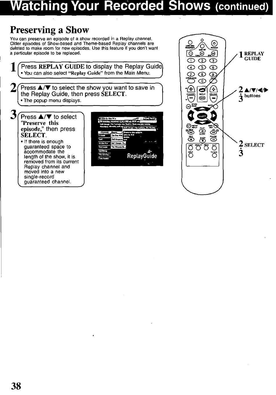 Watching your recorded shows (continued), Preserving a show, Preserve a show | Watching your recorded shows, Continued) | Panasonic PV-HS1000 User Manual | Page 38 / 62