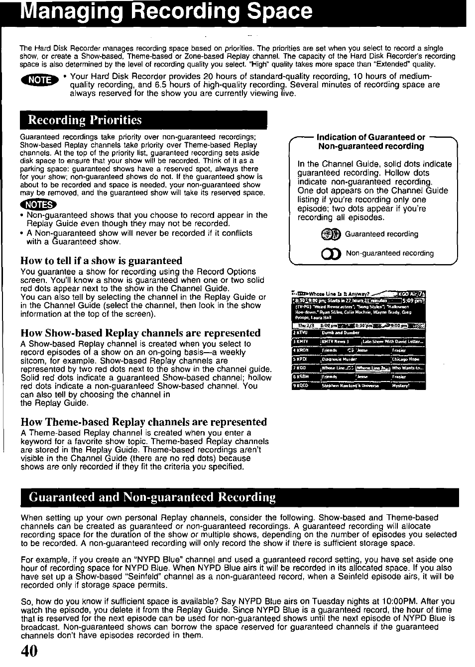 Anaging recording space, Recording priorities, How to tell if a show is guaranteed | How show-based replay channels are represented, How theme-based replay channels are represented, Guaranteed and non-guaranteed recording, Managing recording space ,41, Priorities, guaranteed, non-guaranteed recording | Panasonic PV-HS1000 User Manual | Page 40 / 62