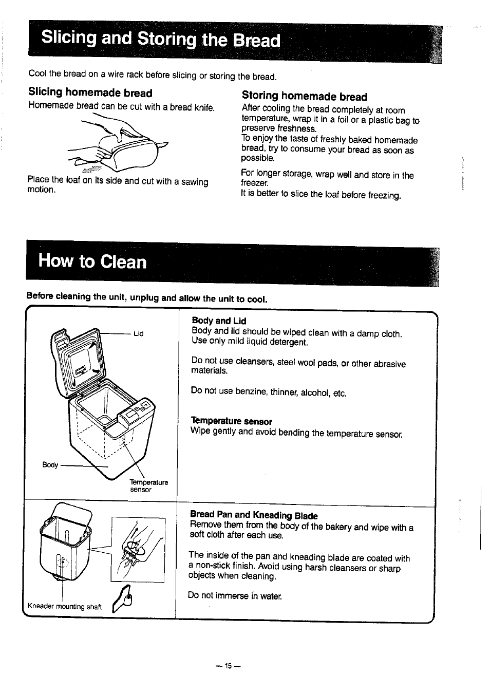 Slicing and $^ring the bread, Storing homemade bread, How to clean | Body and lid, Temperature sensor, Bread pan and kneading blade, Slicing and storing the bread | Panasonic SD-BT10P User Manual | Page 16 / 31