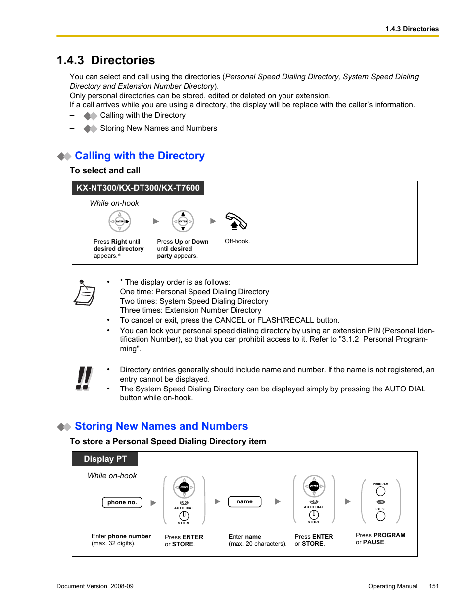 3 directories, Directories, Calling with the directory | Storing new names and numbers, Display pt | Panasonic KX-NCP500 User Manual | Page 151 / 210