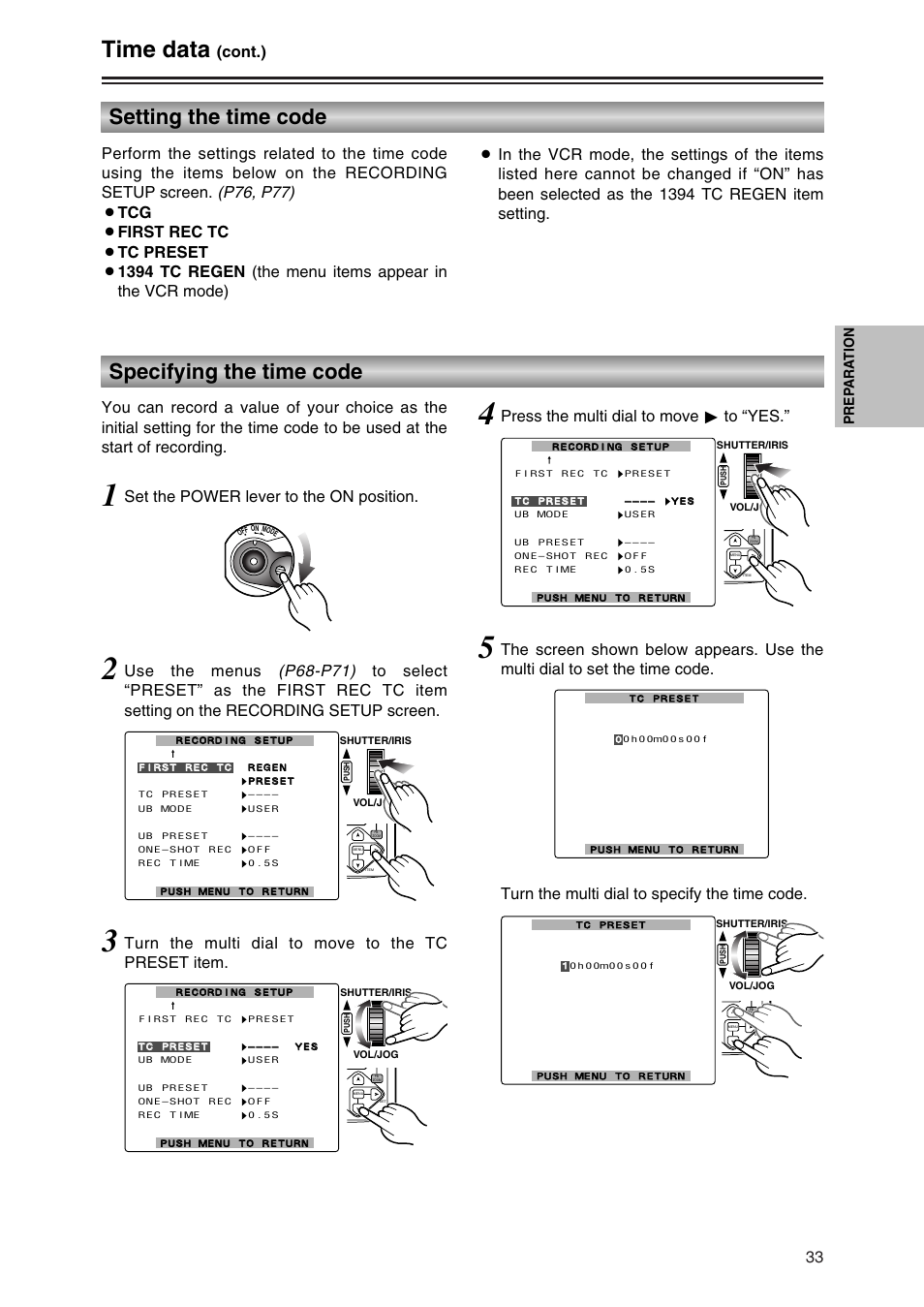 Setting the time code, Specifying the time code, Time data | Setting the time code specifying the time code, Cont.), Set the power lever to the on position, Turn the multi dial to move to the tc preset item, Press the multi dial to move 1 to “yes, Prep ara tion | Panasonic AG-DVC30P User Manual | Page 33 / 88