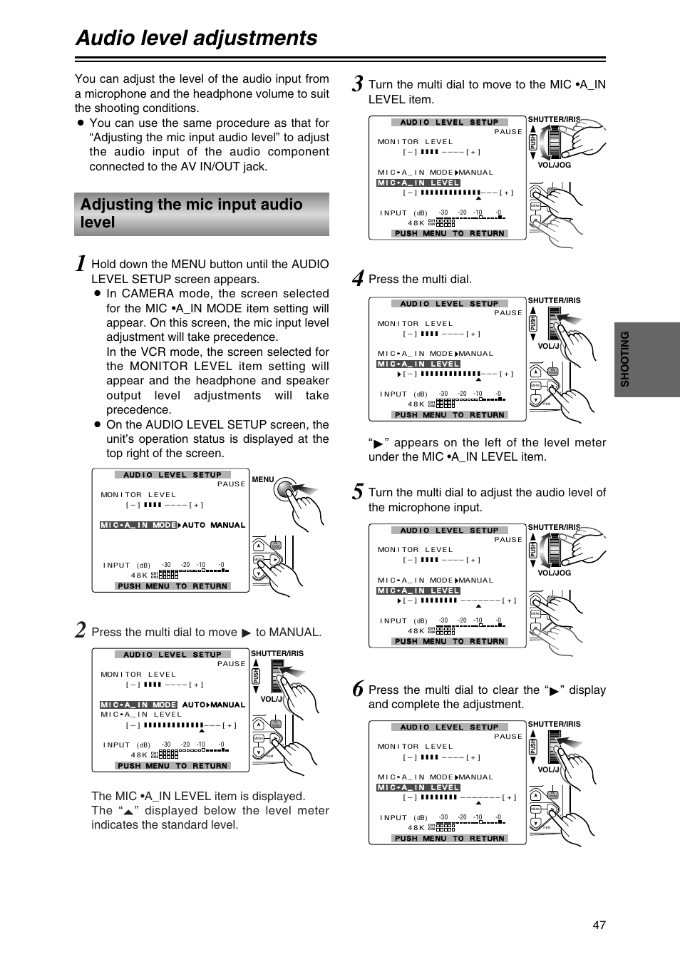 Audio level adjustments, Adjusting the mic input audio level, Shoo ting | Panasonic AG-DVC30P User Manual | Page 47 / 88